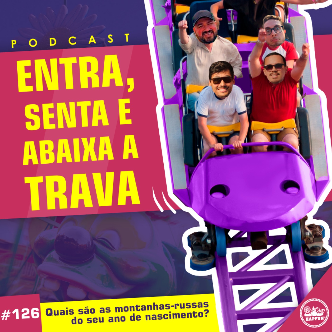 Entra, Senta e Abaixa a Trava