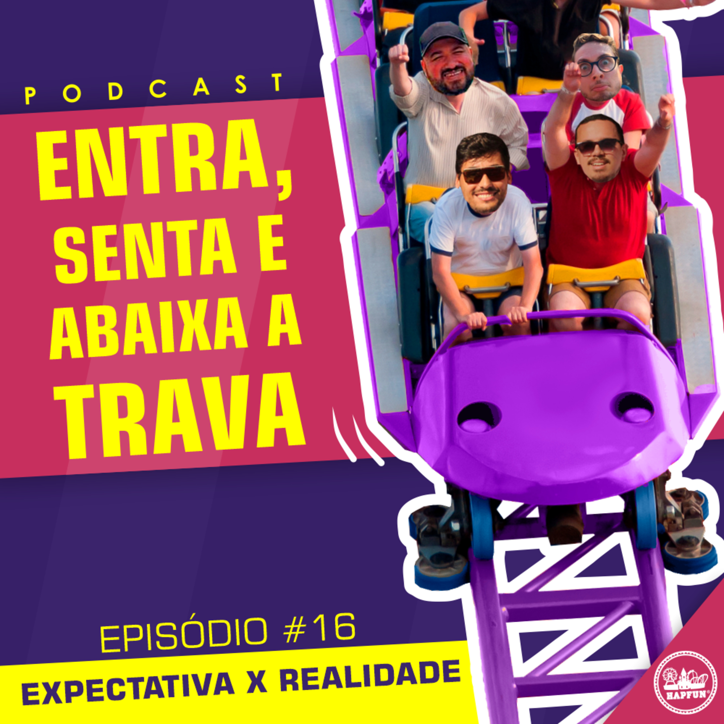 Entra, Senta e Abaixa a Trava