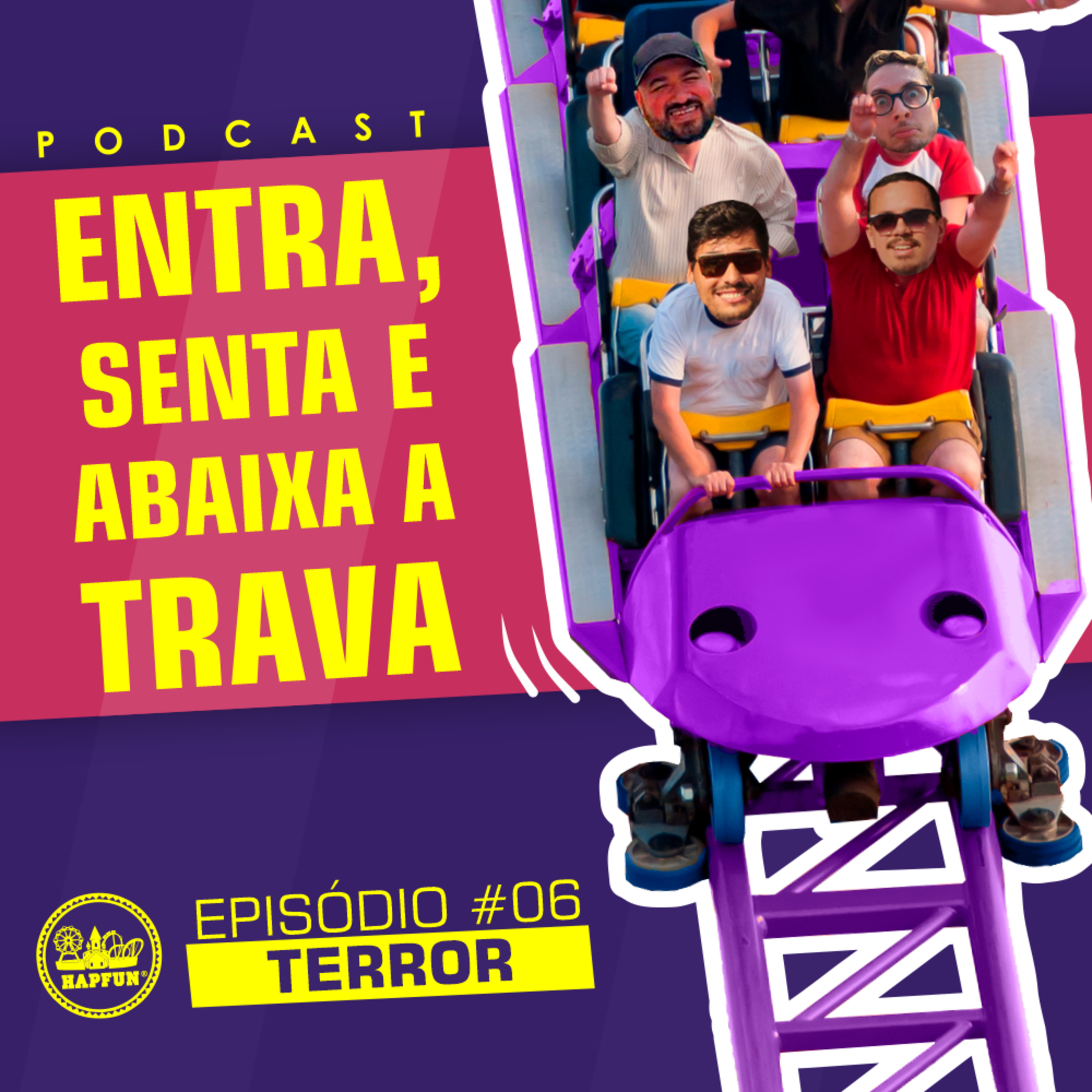 Entra, Senta e Abaixa a Trava