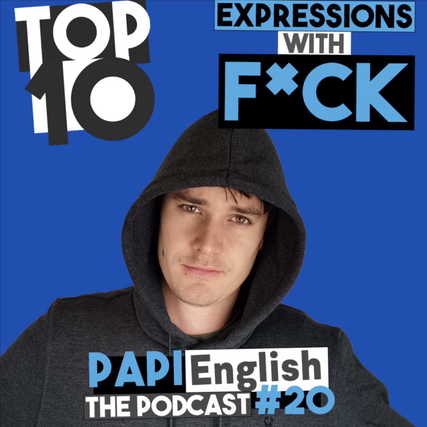 top-10-expressions-with-fuck-papi-english-learn-english-on-acast