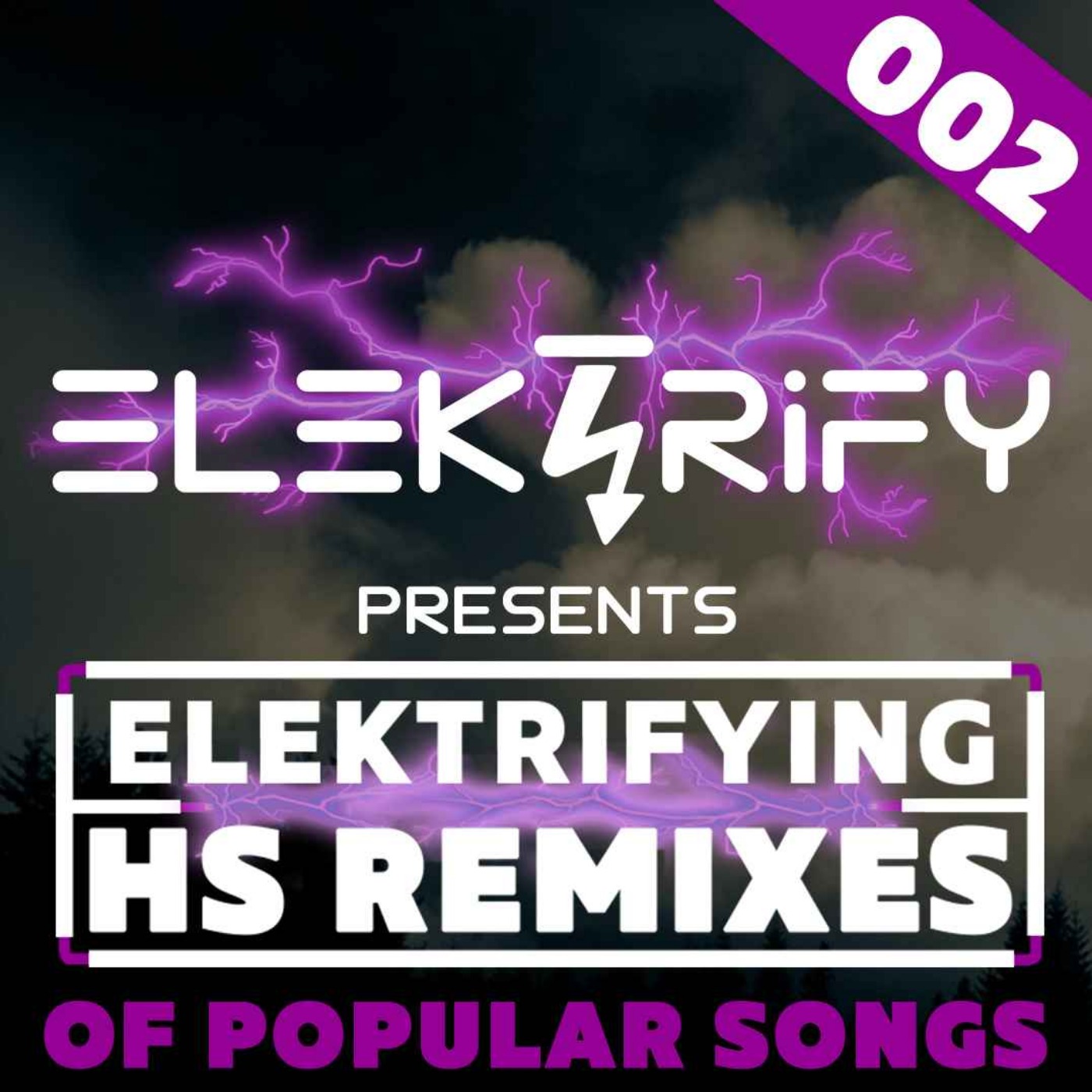 cover art for  Elektrifying Hardstyle Remixes of Popular Songs part2