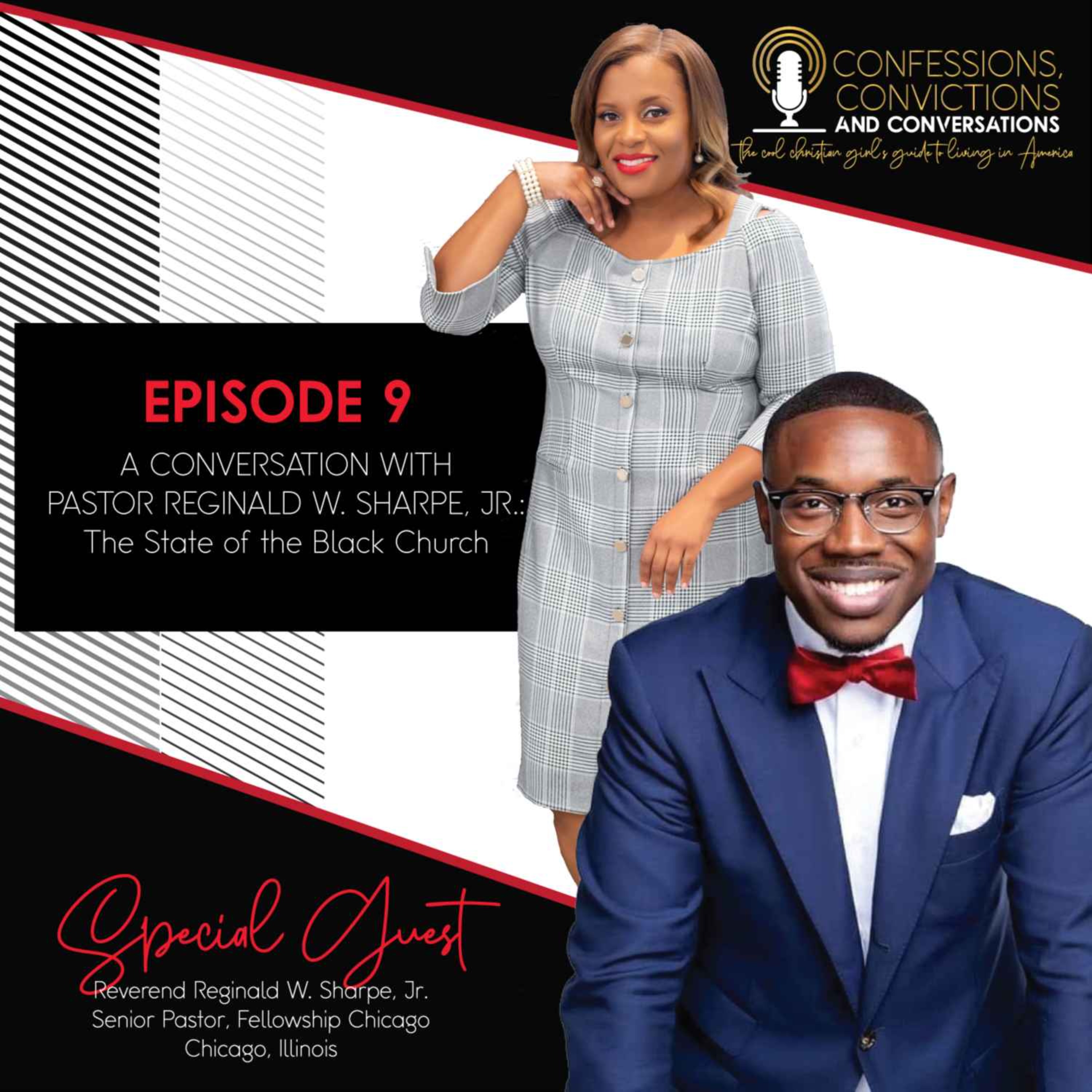 S1 E9: A Conversation with Pastor Reginald W. Sharpe, Jr.: The State of the  Black Church - Confessions, Convictions and Conversations with April S.  Davenport | Acast