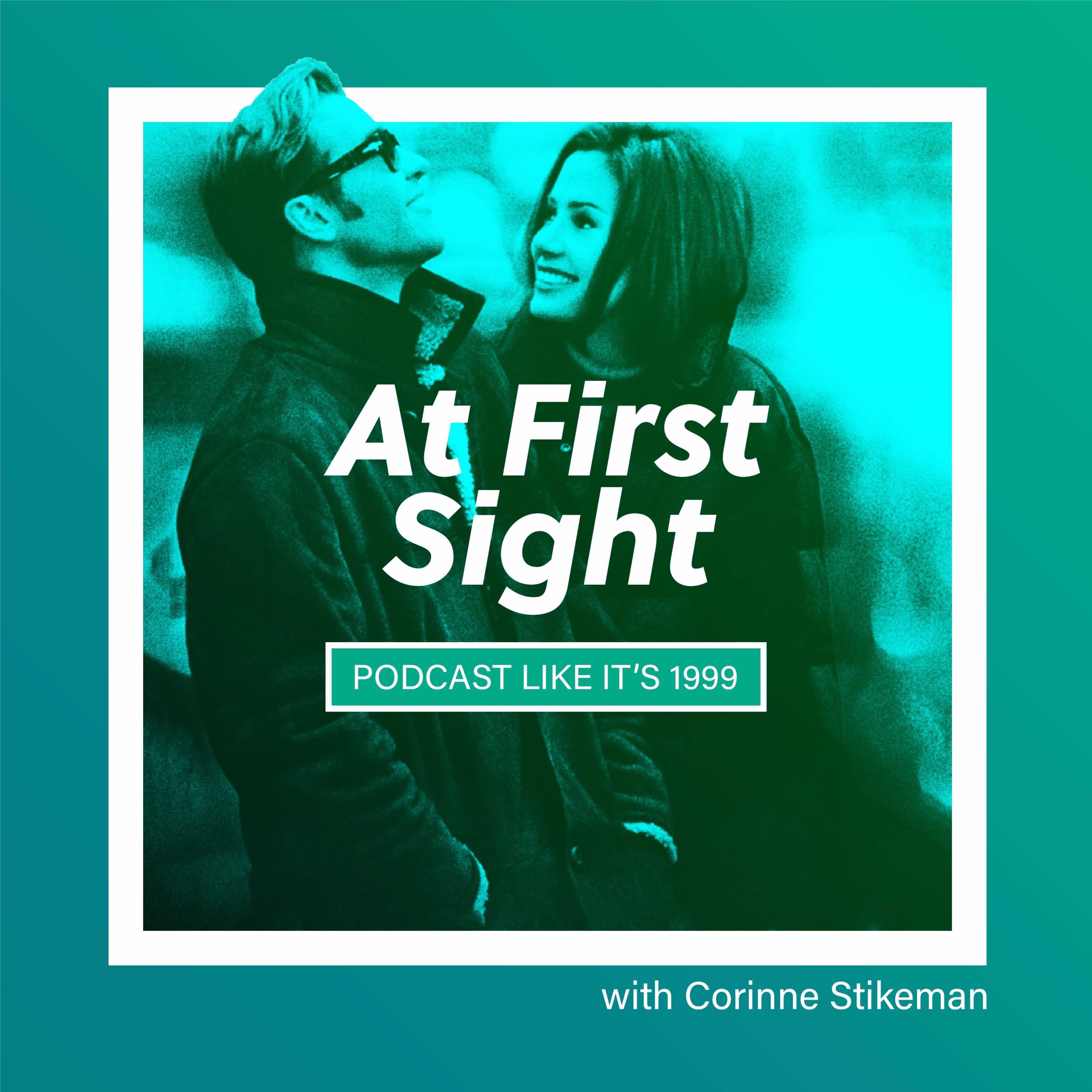 157: At First Sight w/ Corinne Stikeman