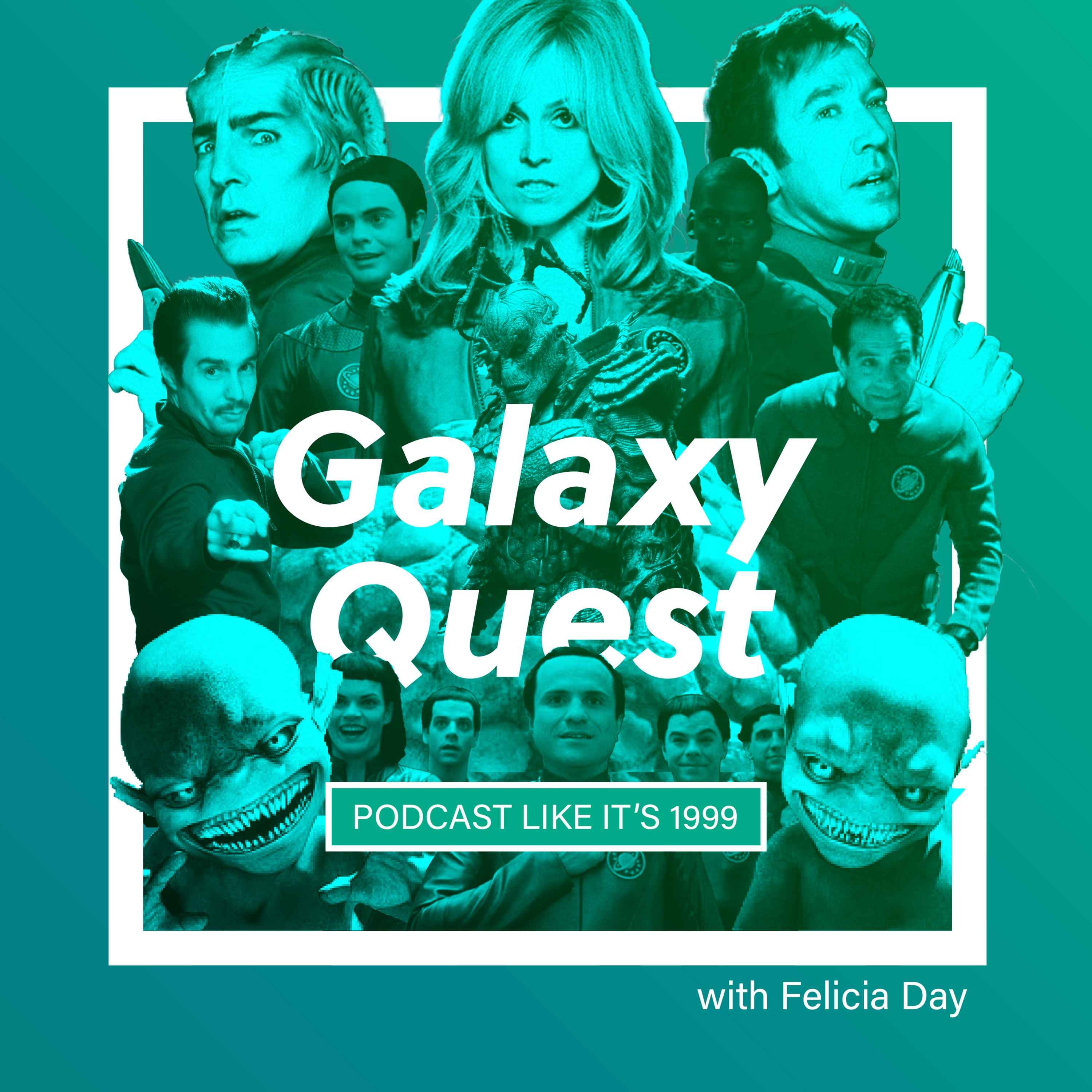 153: Galaxy Quest w/ Felicia Day