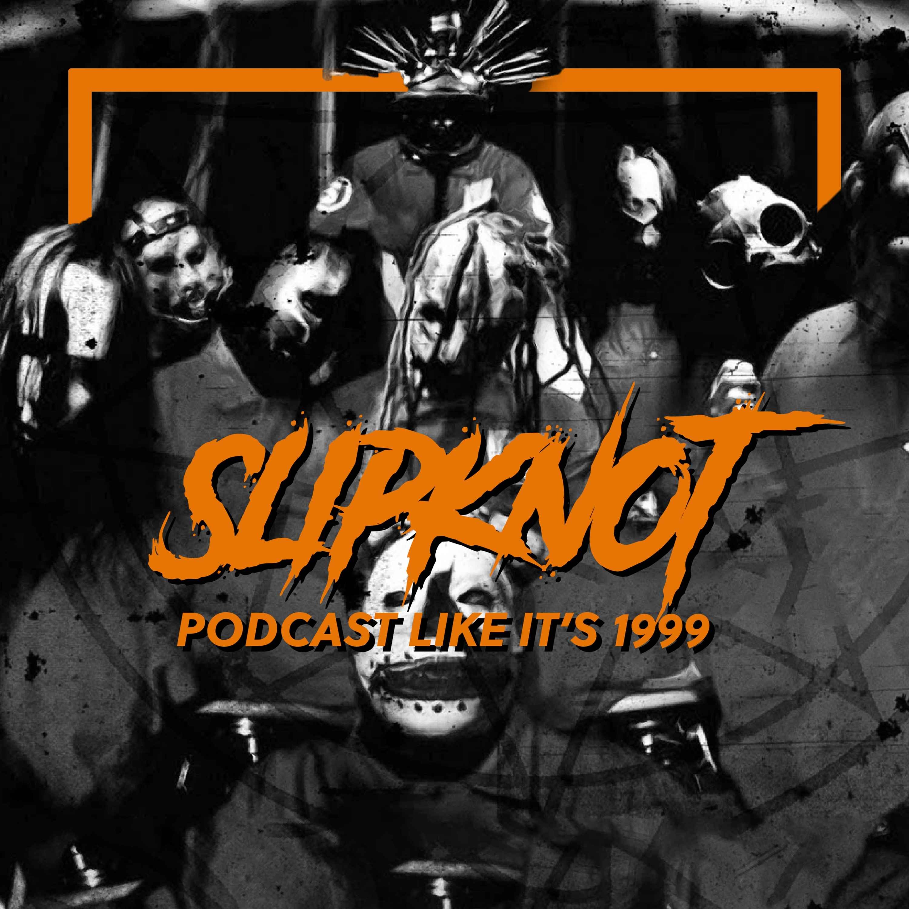 192: Slipknot w/ Rich Monahan