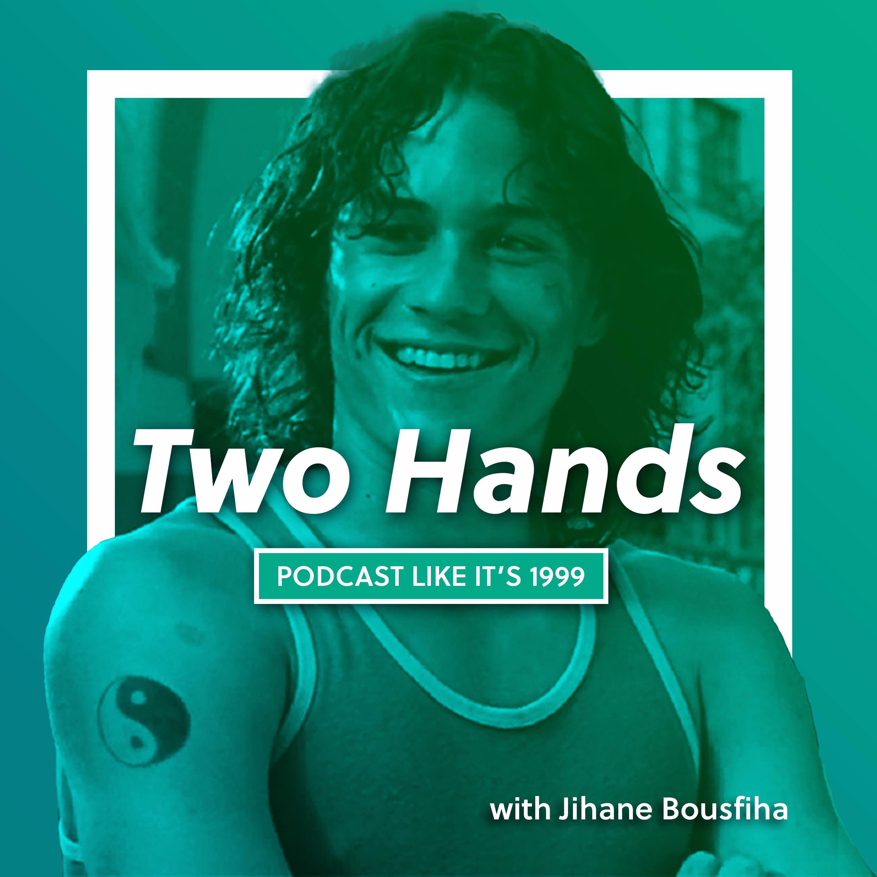 229: Two Hands w/ Jihane Bousfiha
