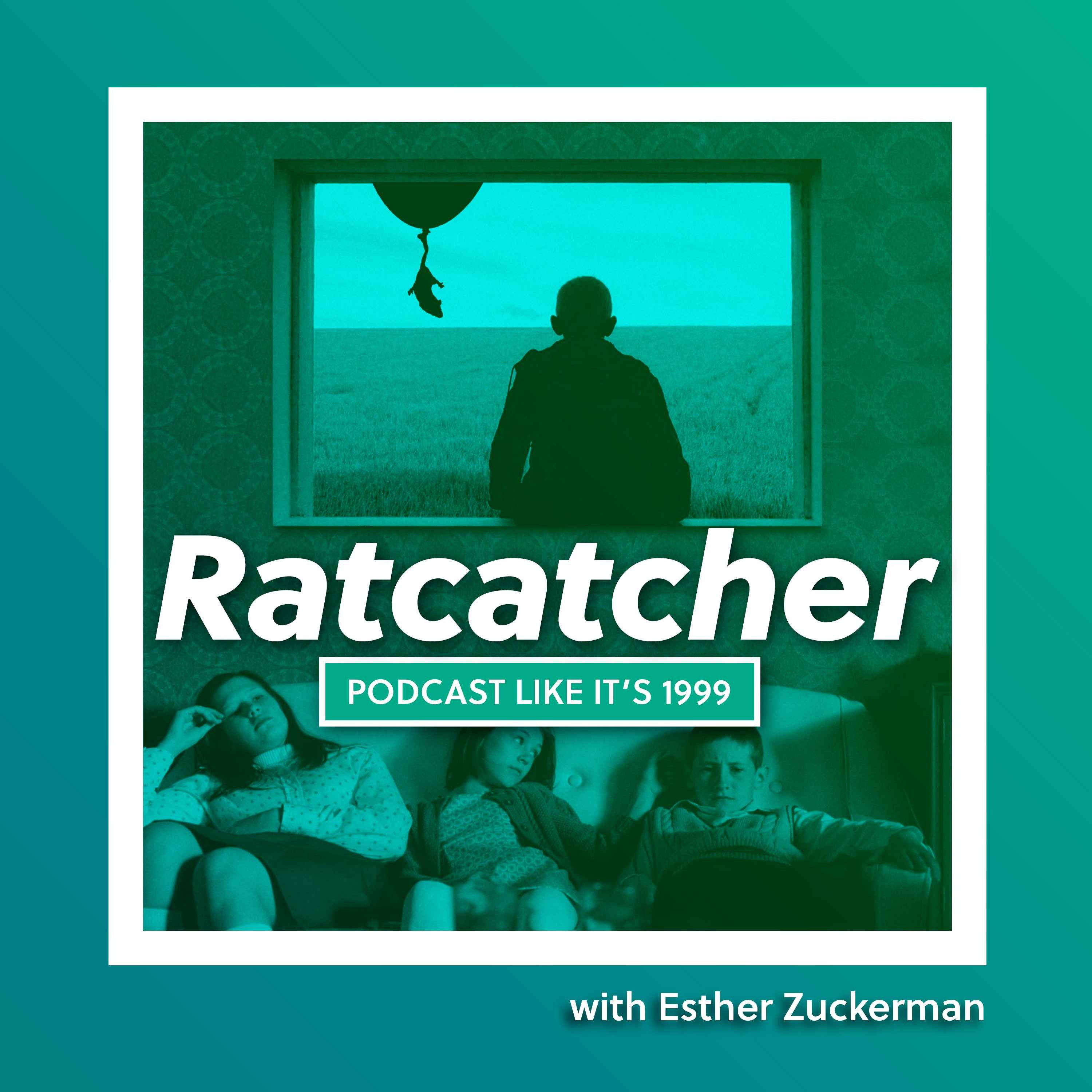 cover art for 249: Ratcatcher with Esther Zuckerman