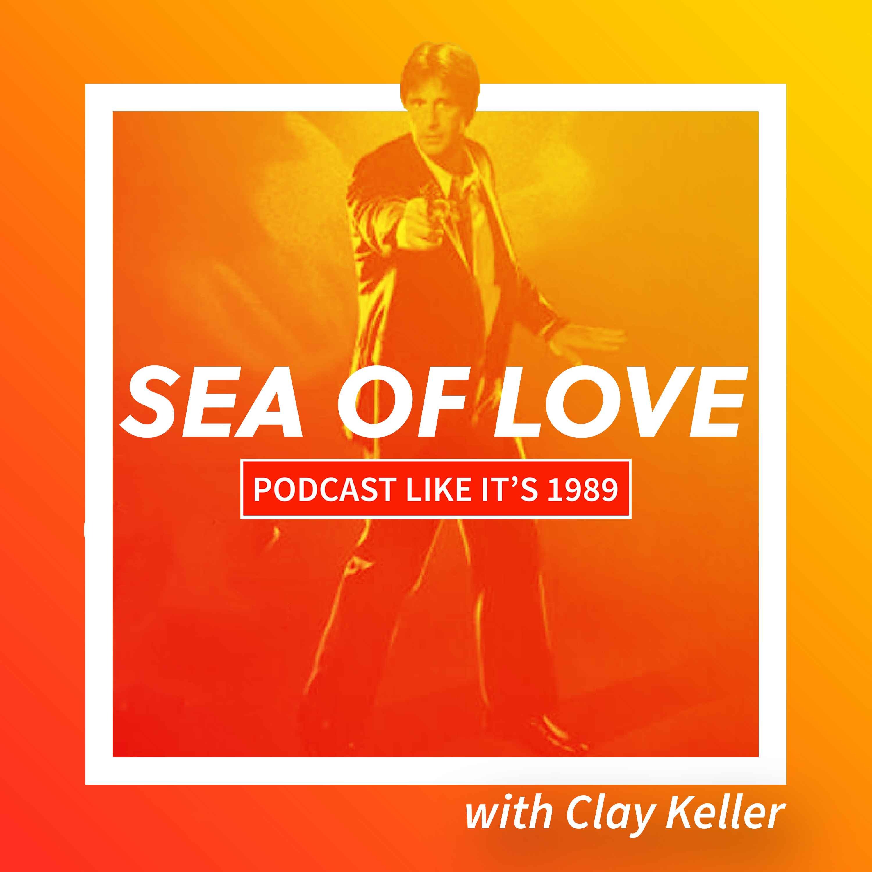 cover art for 1989: Sea of Love with Clay Keller