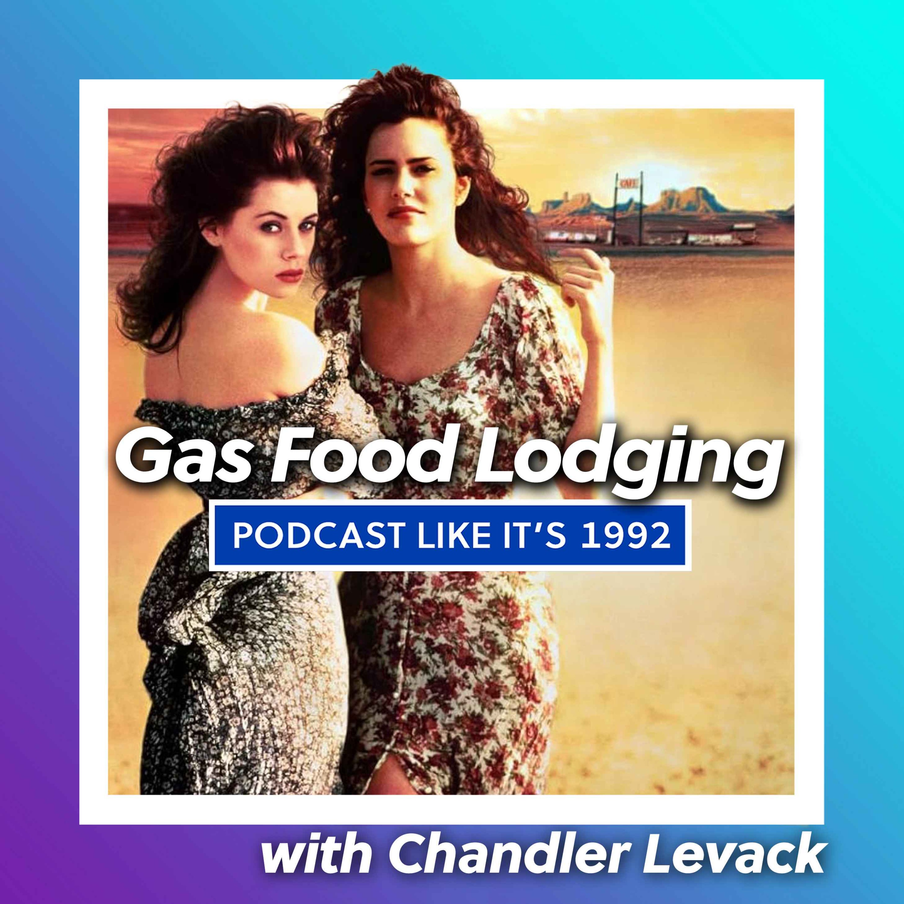 65: Gas Food Lodging with Chandler Levack