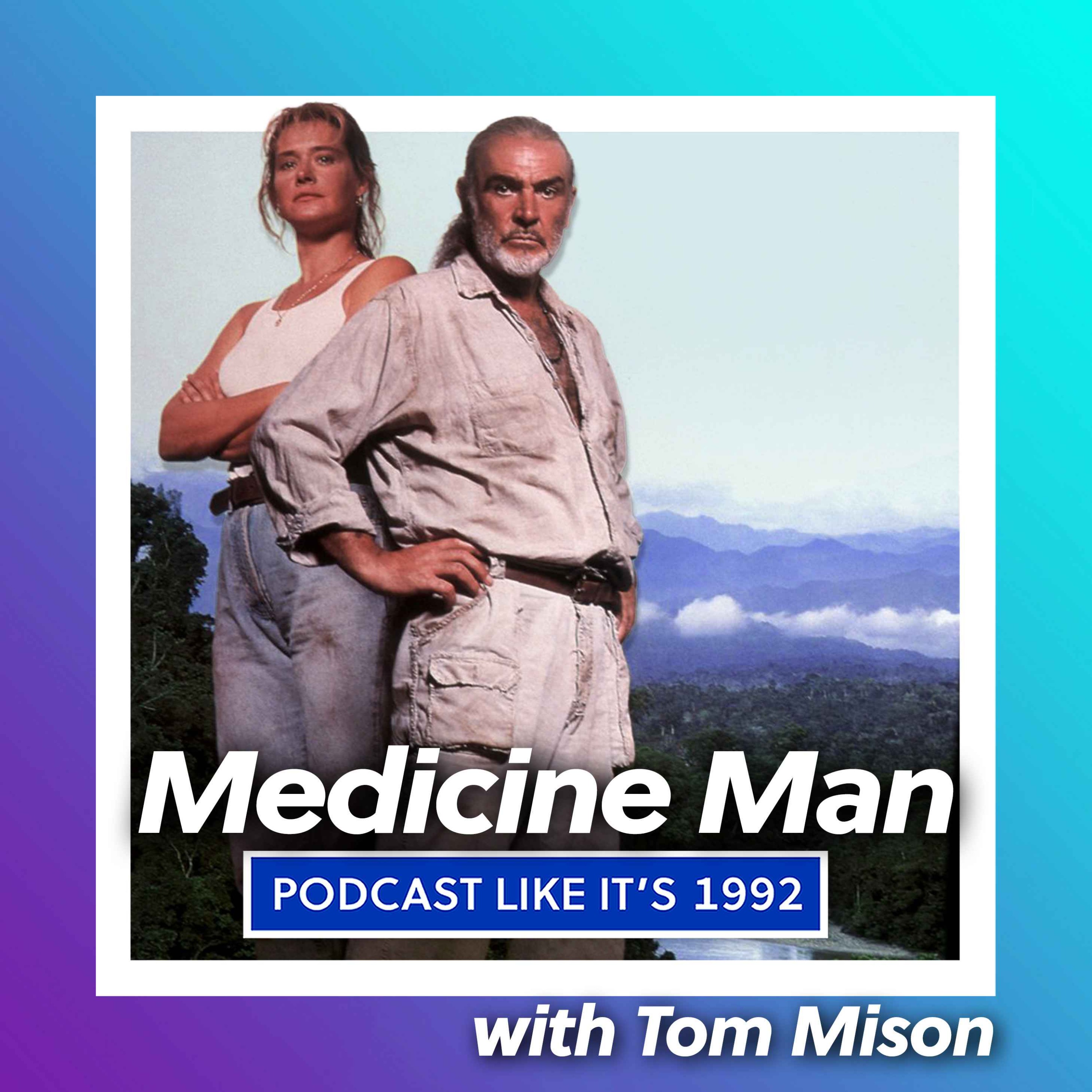 cover art for 71: Medicine Man with Tom Mison