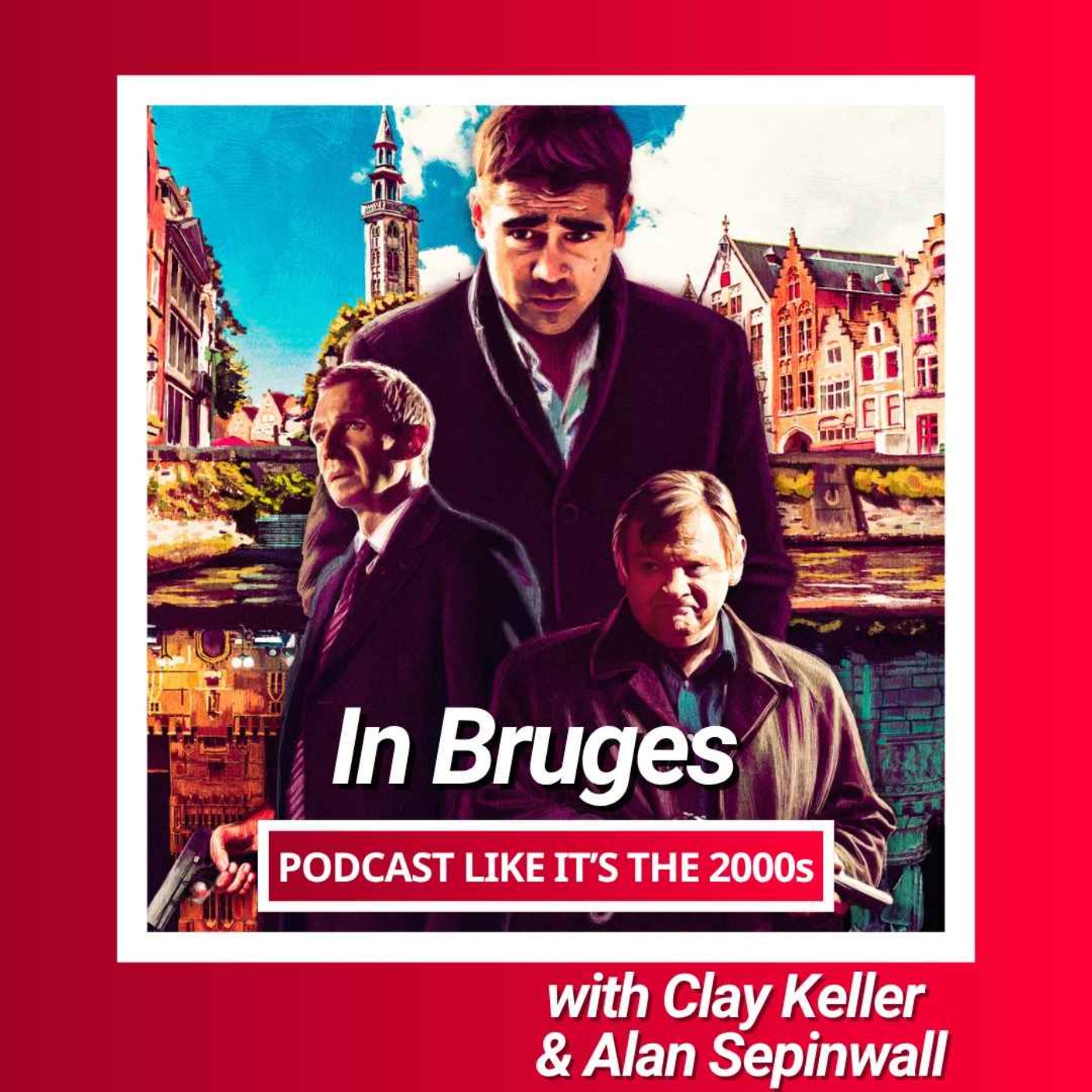 73: In Bruges with Clay Keller & Alan Sepinwall
