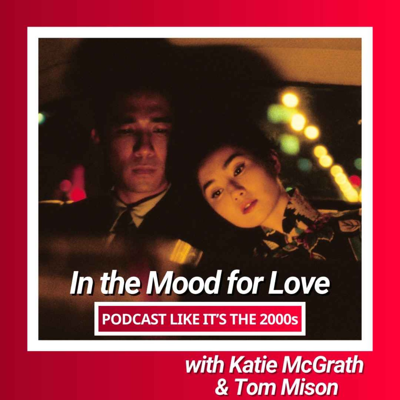 80: In The Mood For Love with Katie McGrath & Tom Mison