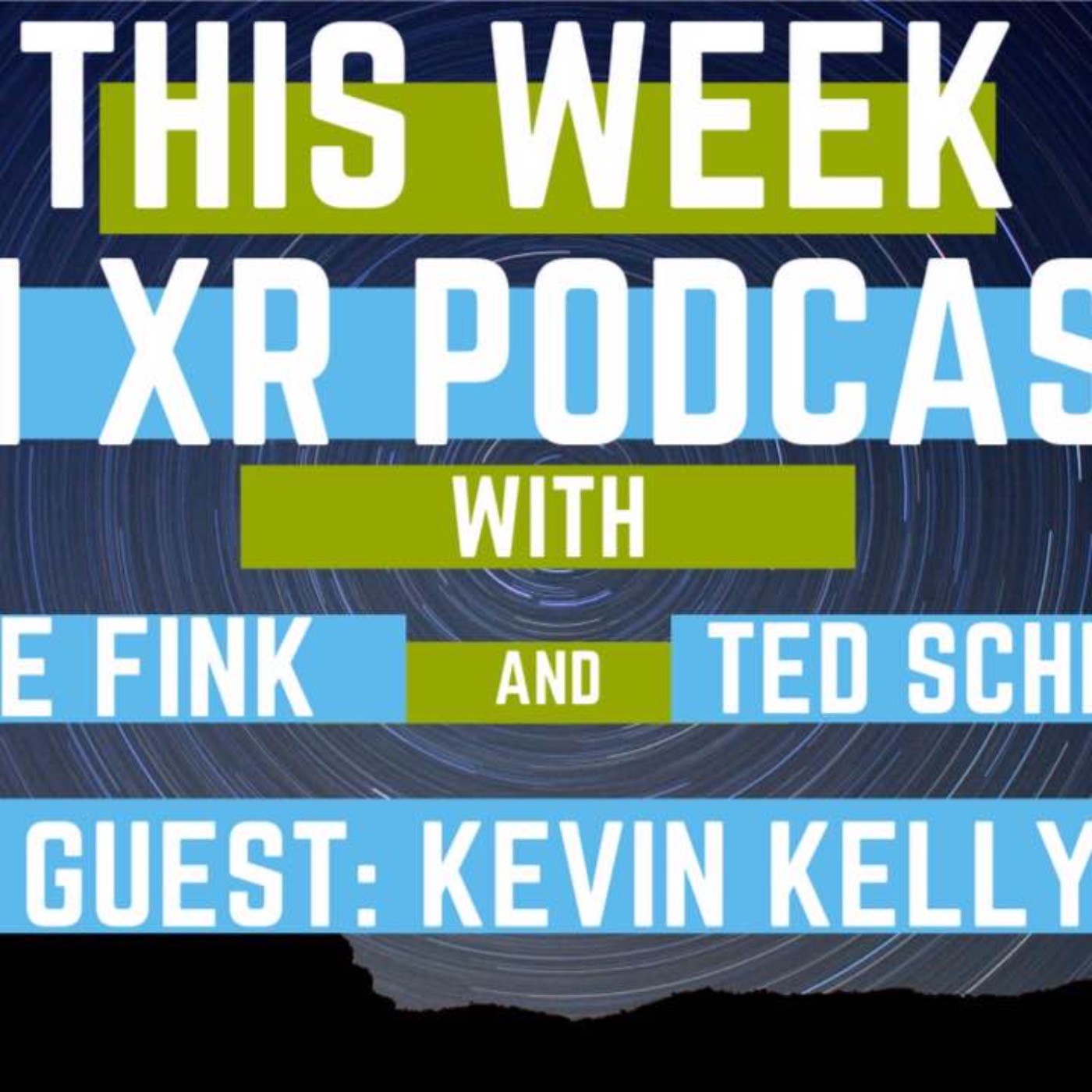 This Week In XR 9-10-2021 ft. Kevin Kelly