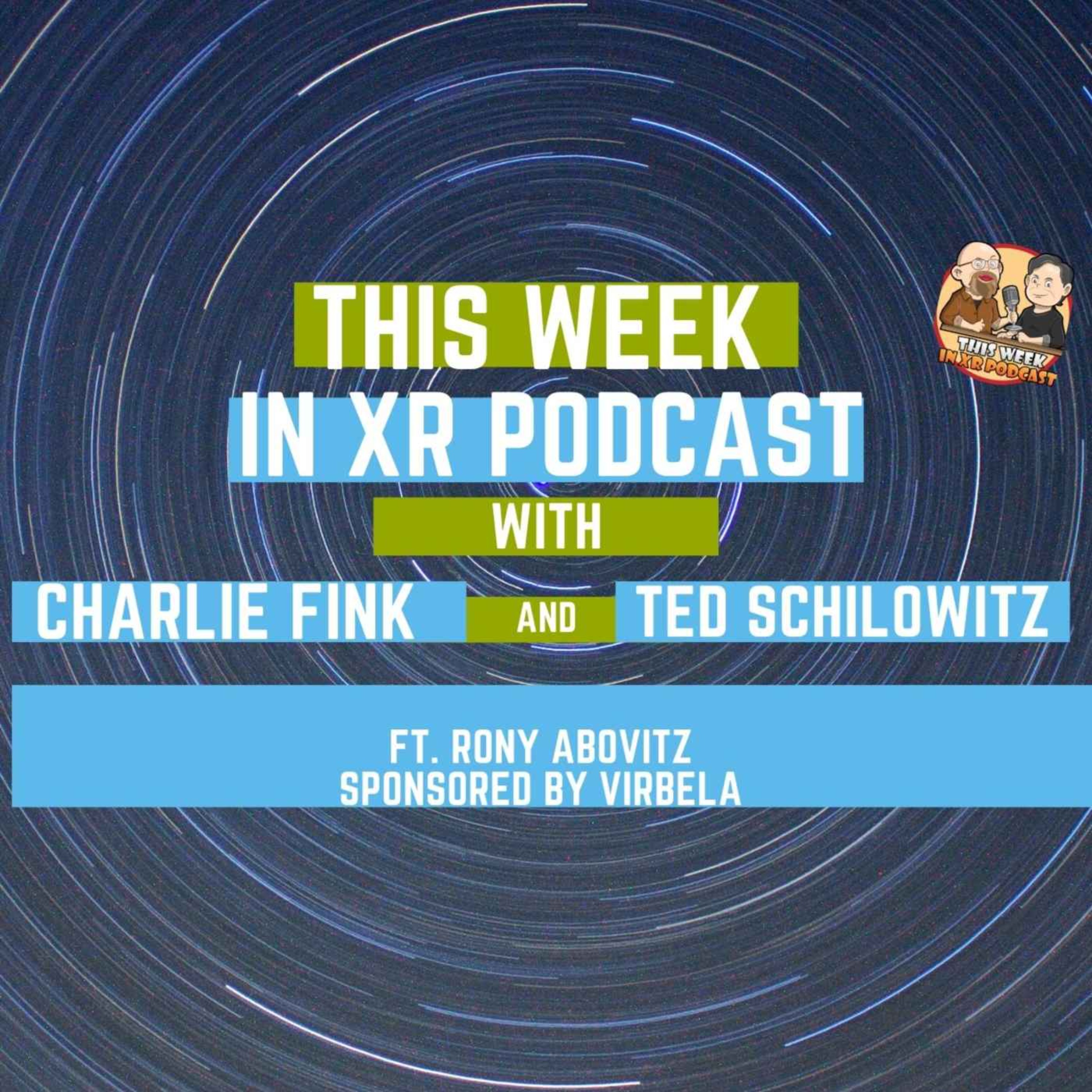 This Week In XR 1-14-22 ft. Rony Abovitz