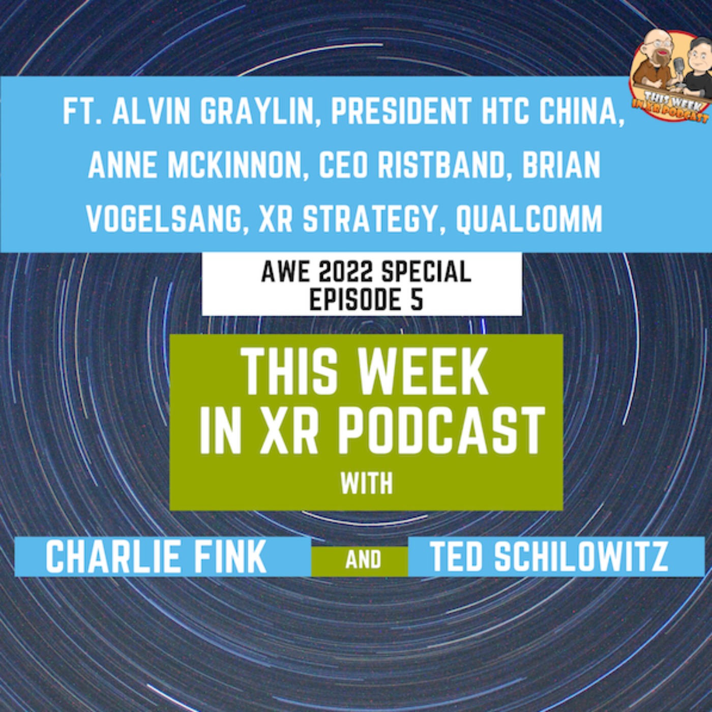 TWIXR Special AWE 2022 Episode 5