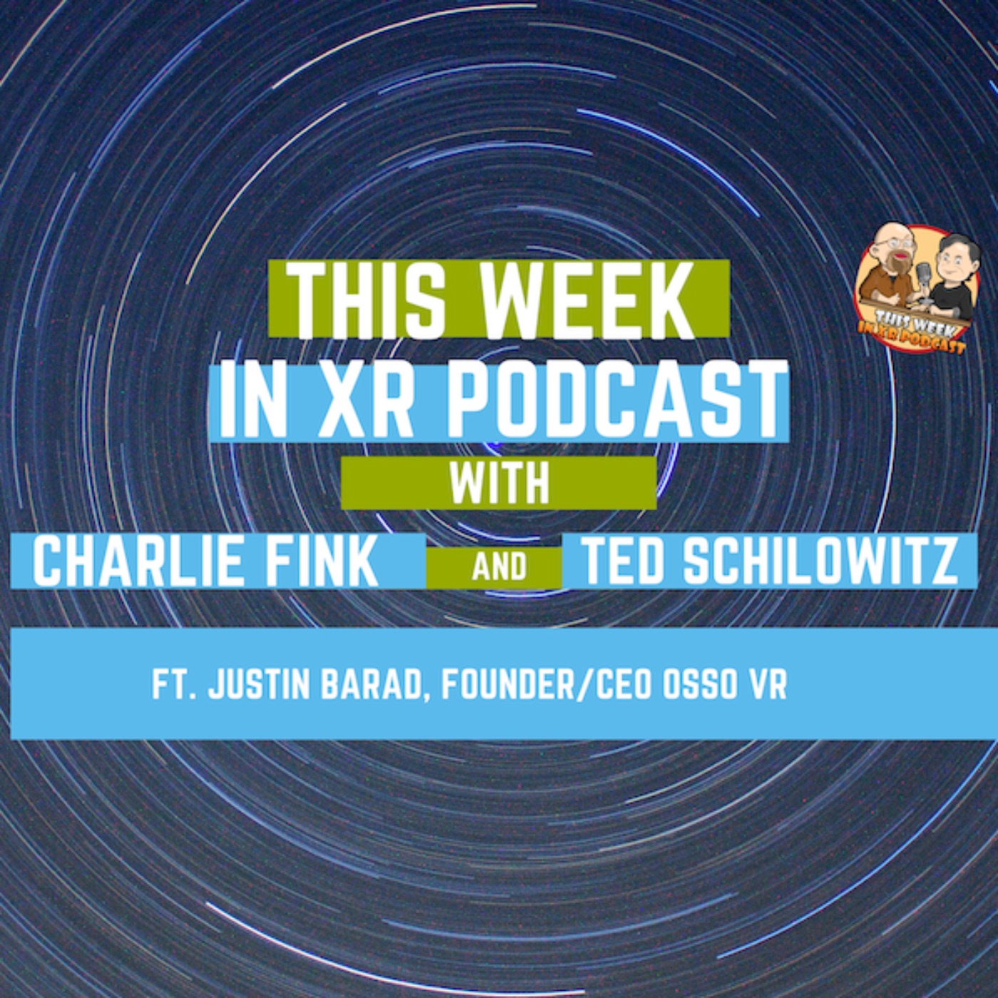 This Week In XR 6-17-2022 ft. Justin Barad