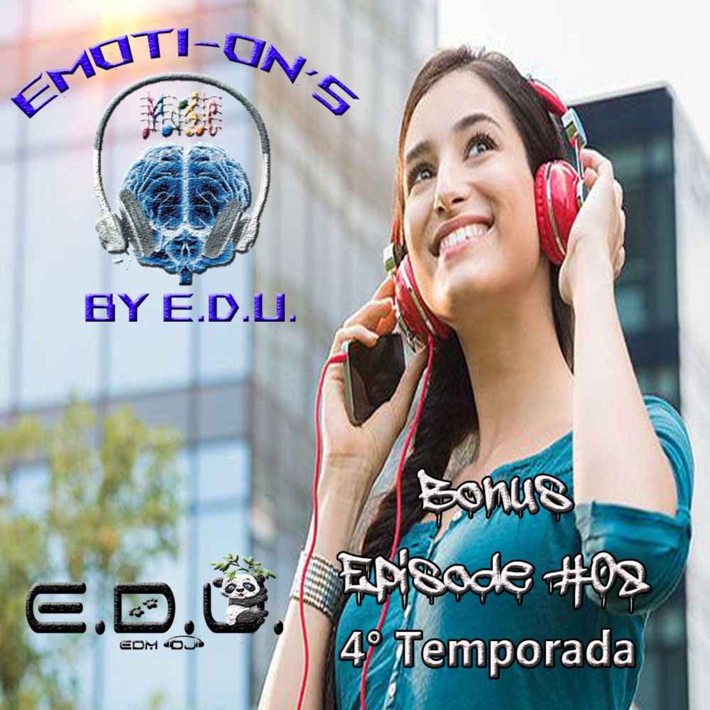 Emoti-ON's (4th Season) - Bonus Episode #08 'The Favorite Trance Music of E.D.U. - Part #1' (14-11-2025) episode artwork
