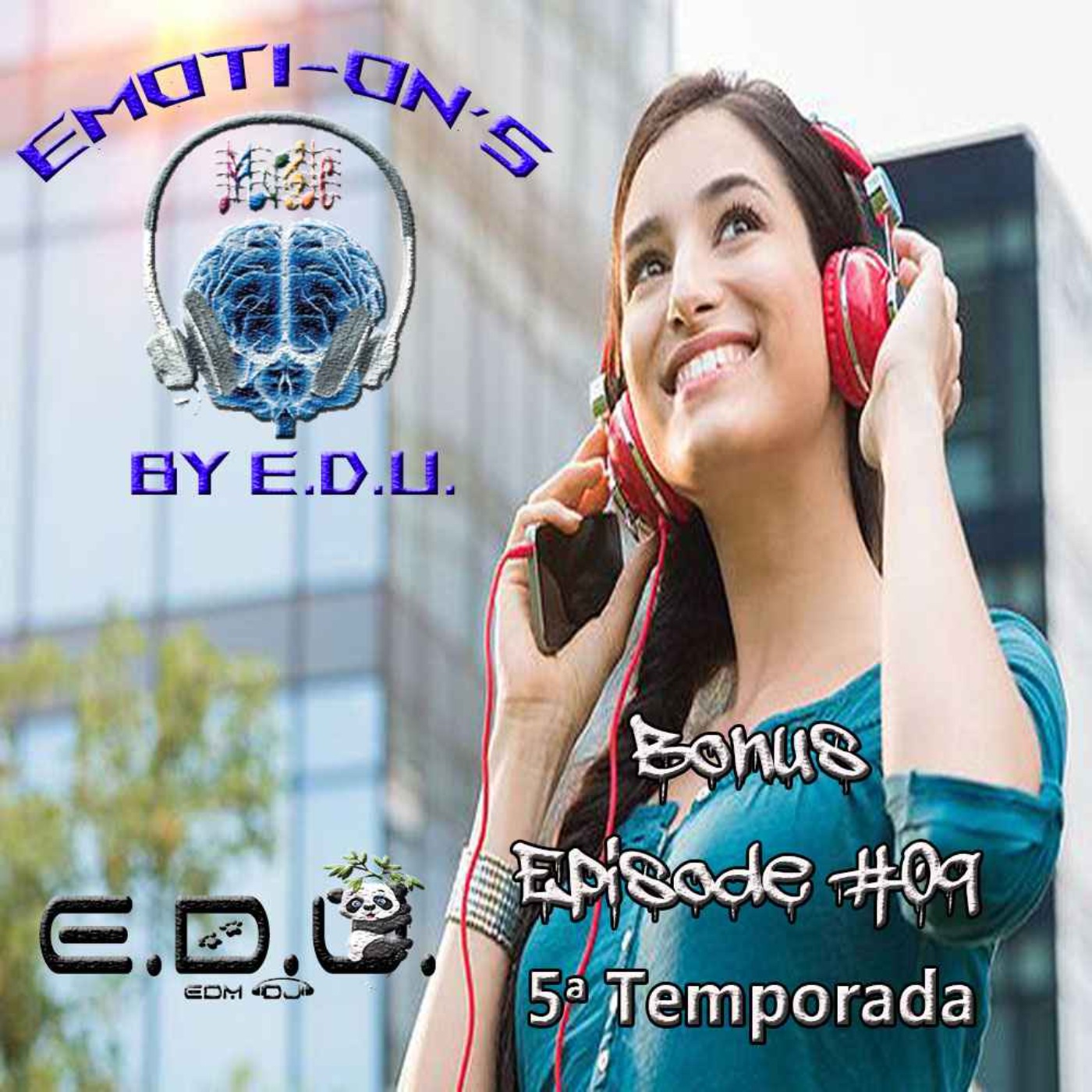 Emoti-ON's (5th Season) - Bonus Episode #09 'The Favorite Trance Music of E.D.U. - Part #2' (24-04-2026) episode artwork