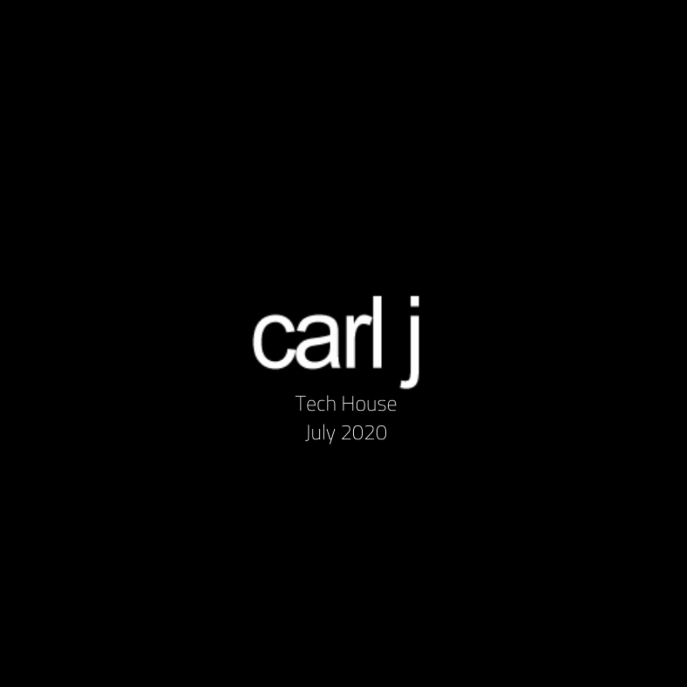 cover art for Oniric Factory Presents - CARL J (Tech House July 2020)