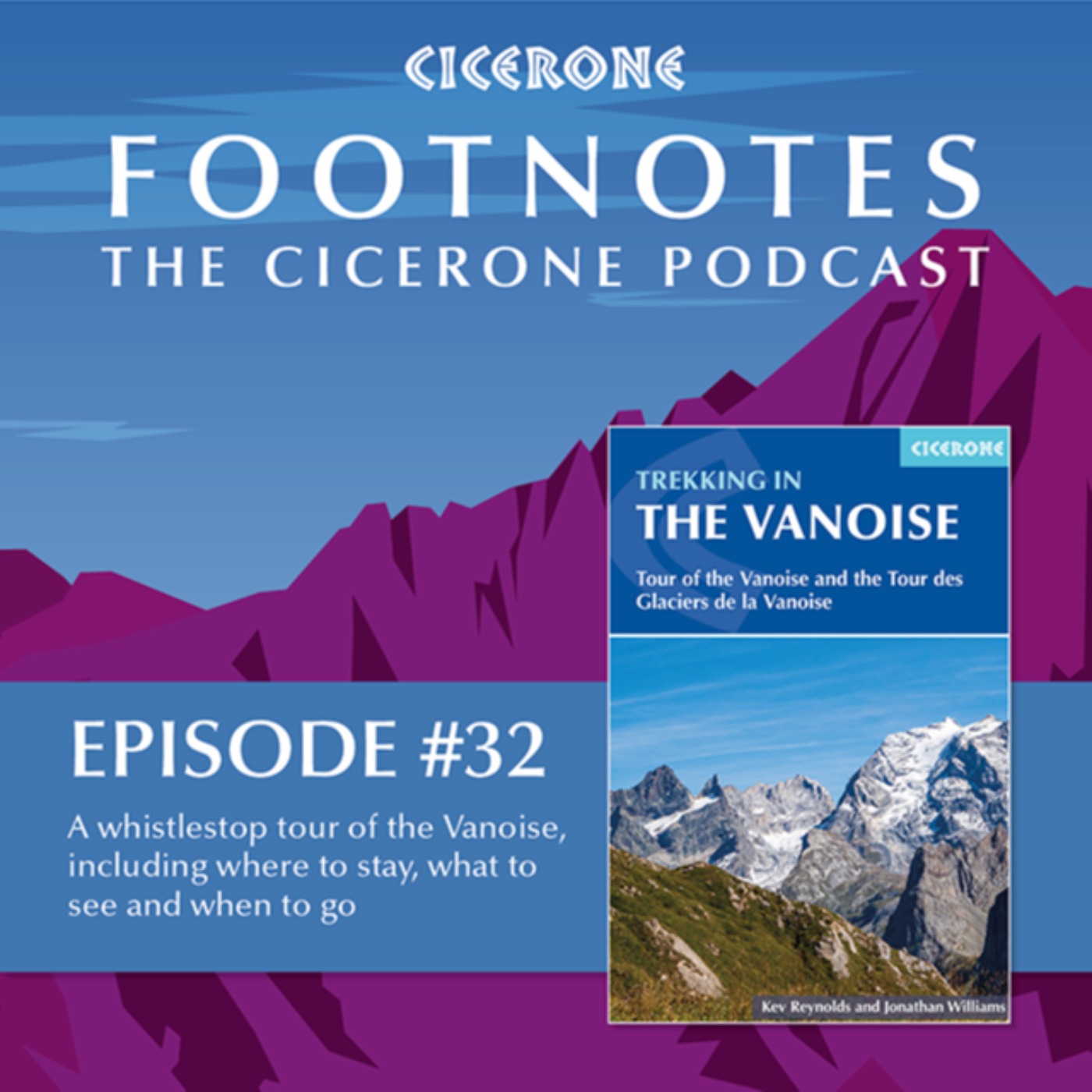 A whistlestop tour of the Vanoise