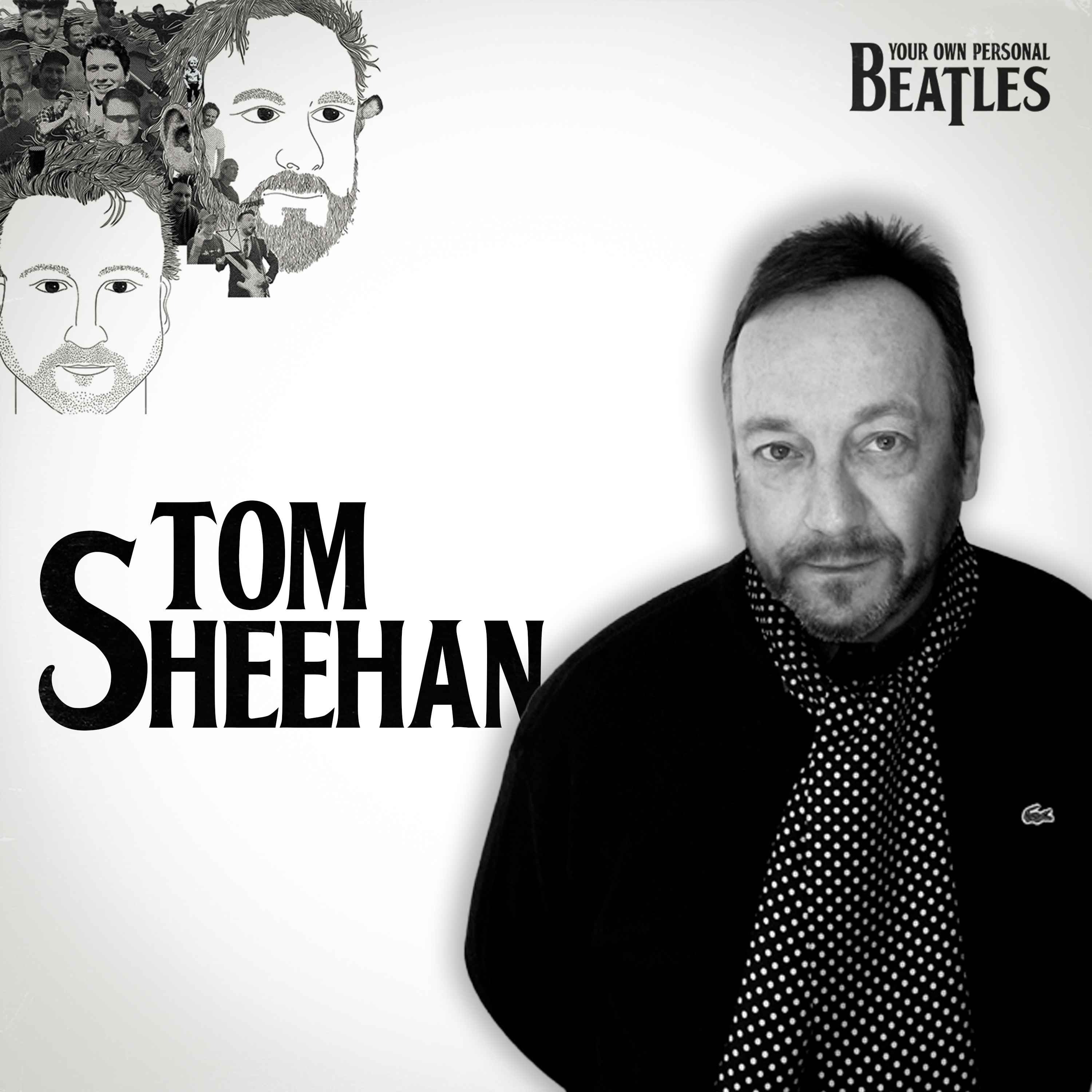 Tom Sheehan's Personal Beatles