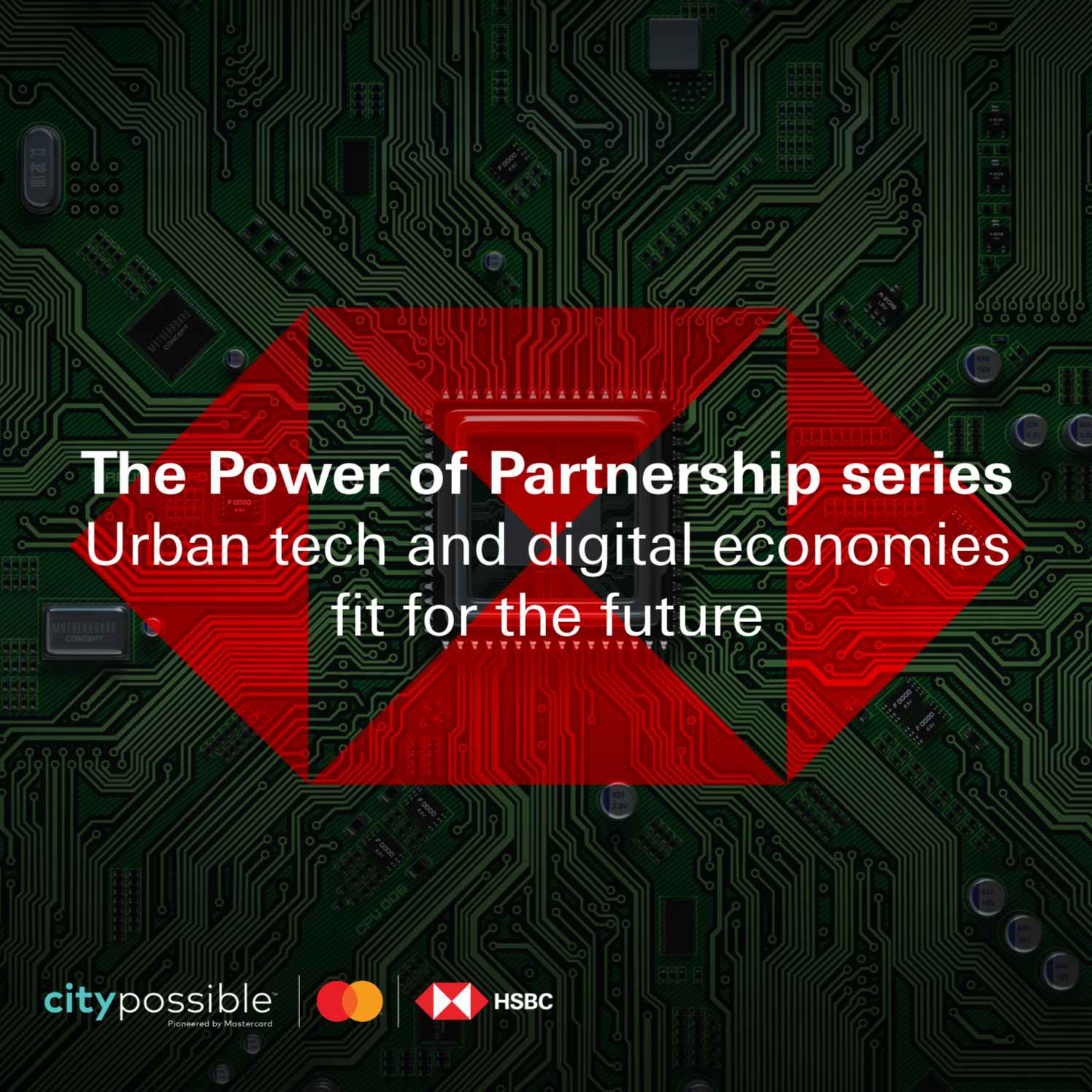 HSBC Future Cities- Mastercard series, Episode 1