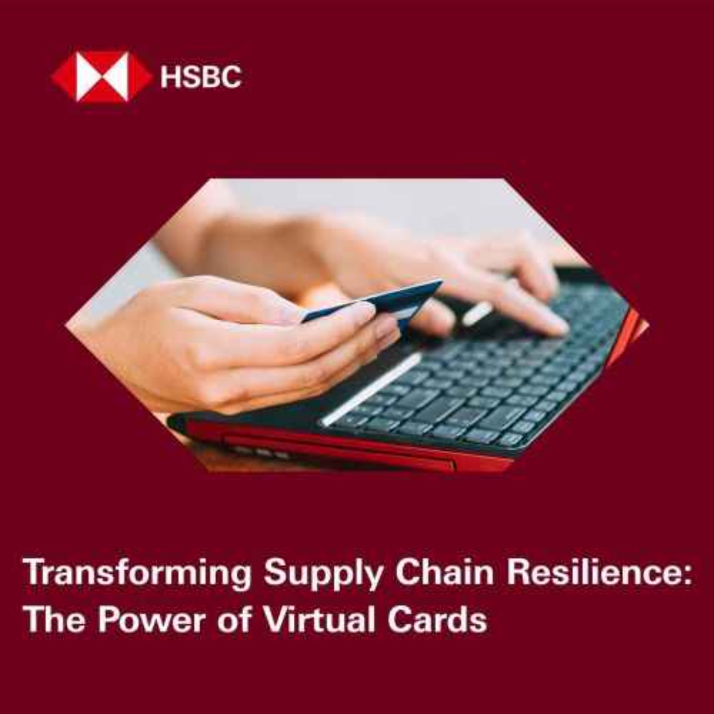 cover art for Transforming Supply Chain Resilience: The Power of Virtual Cards