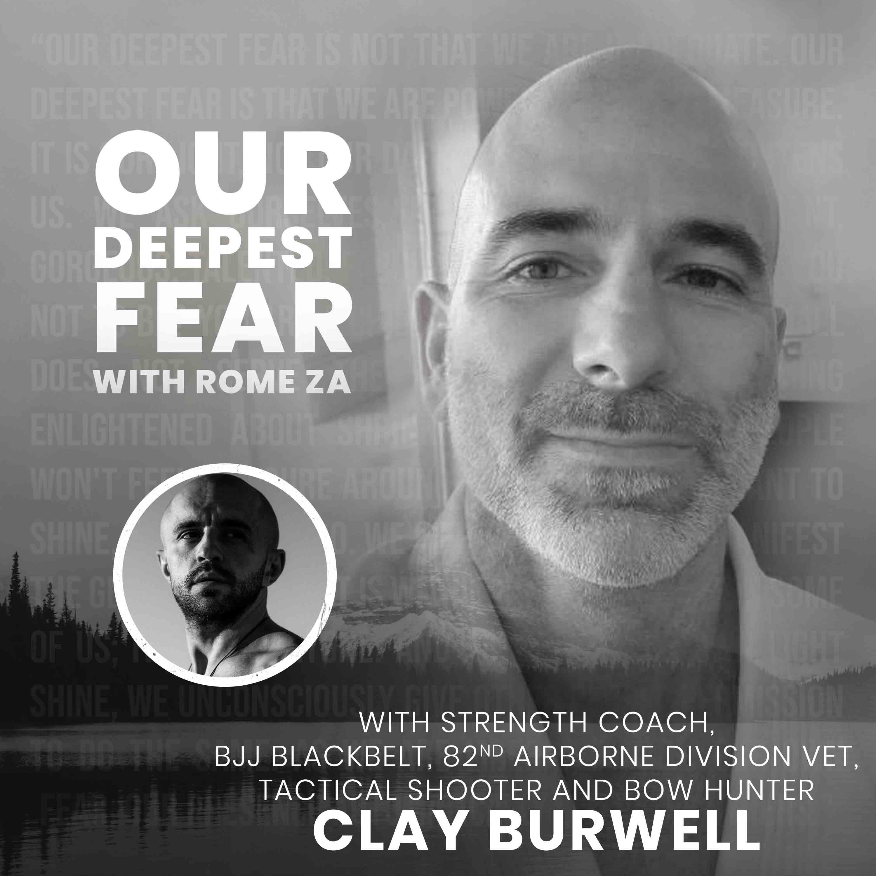 A Real Mans Man - BJJ - Army Vet- BowHunter - Coach  - Clay Burwell