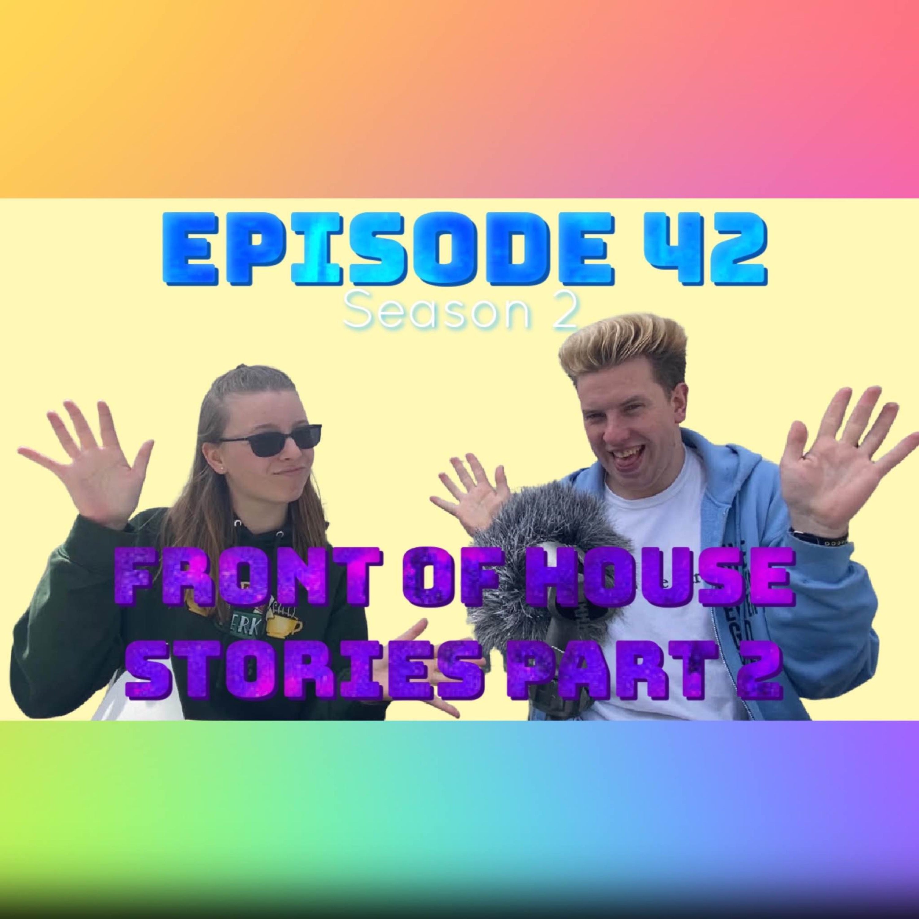 cover art for Episode 42: Front of House Stories Part 2
