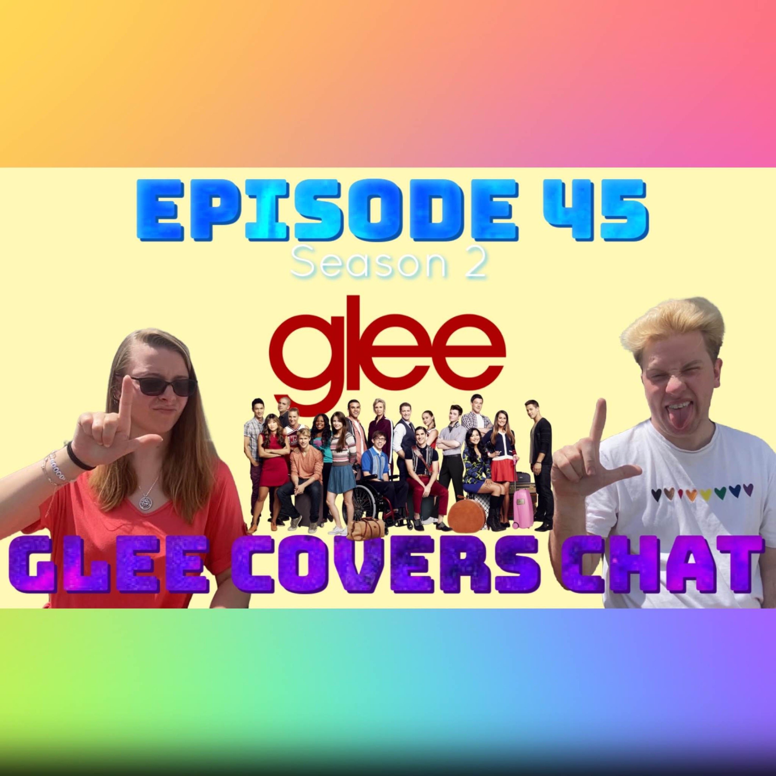 cover art for Episode 45: Glee Covers Chat