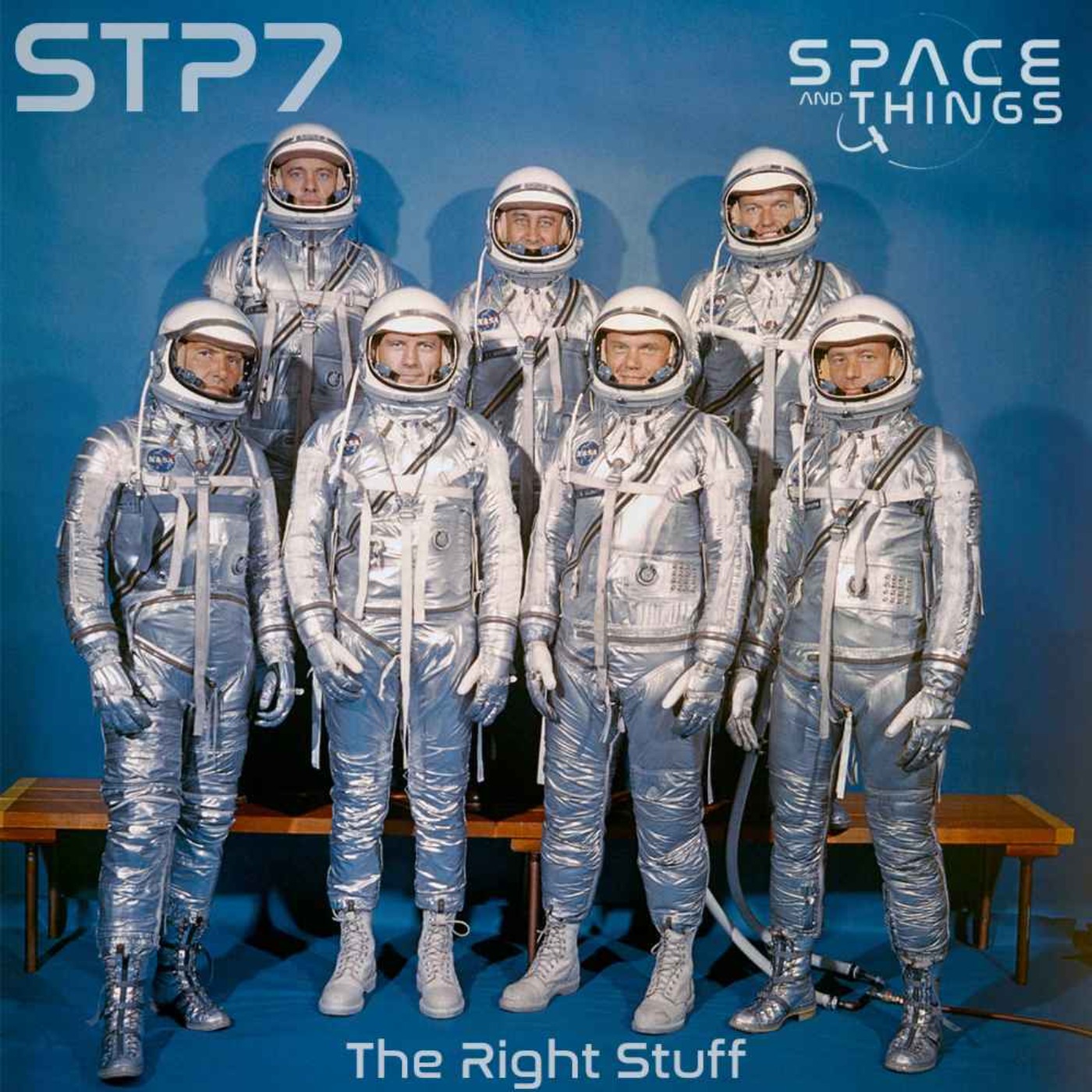 cover art for STP7 - The Right Stuff and The Start of NASA