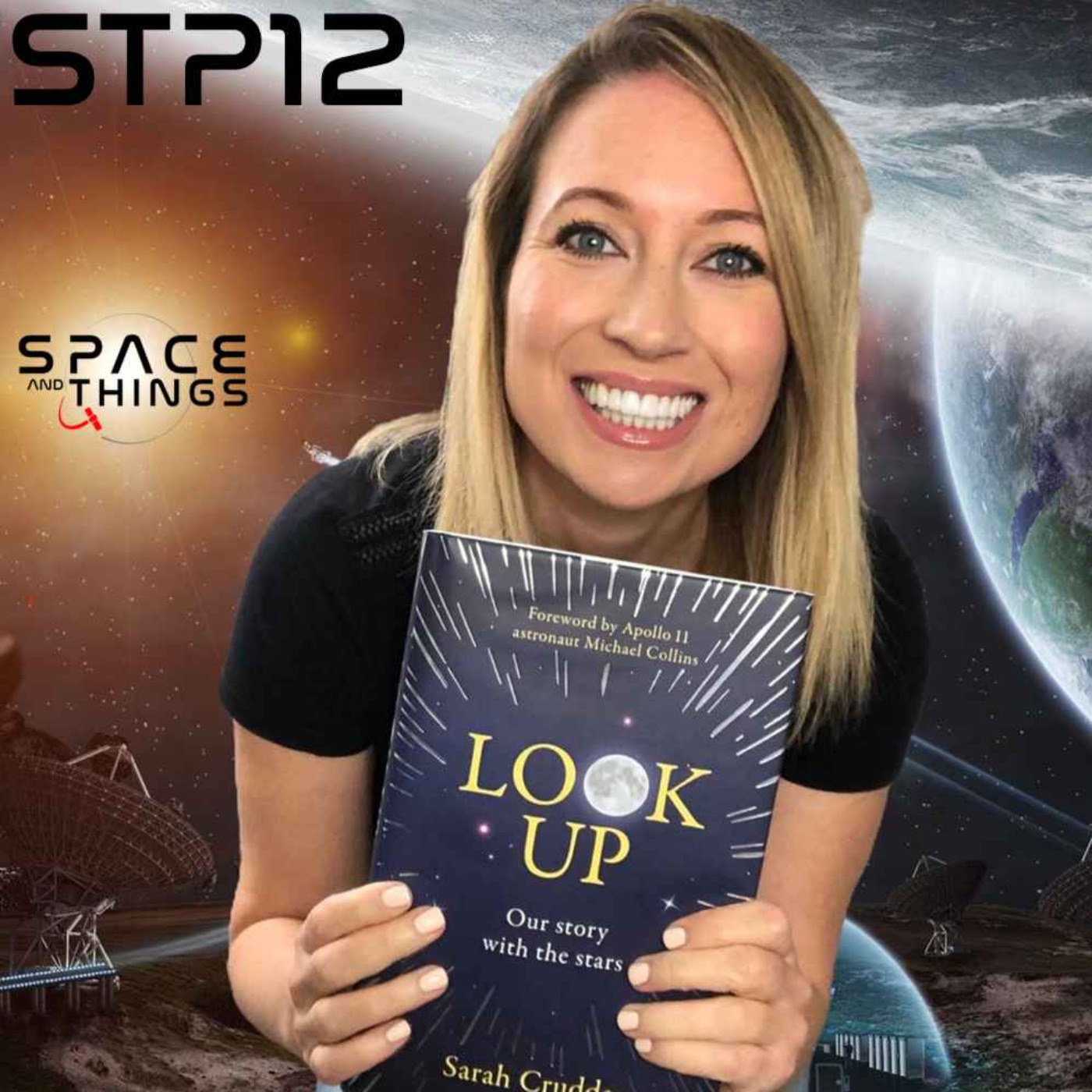 cover art for STP12 - Sarah Cruddas - Look Up: Our Story With The Stars.