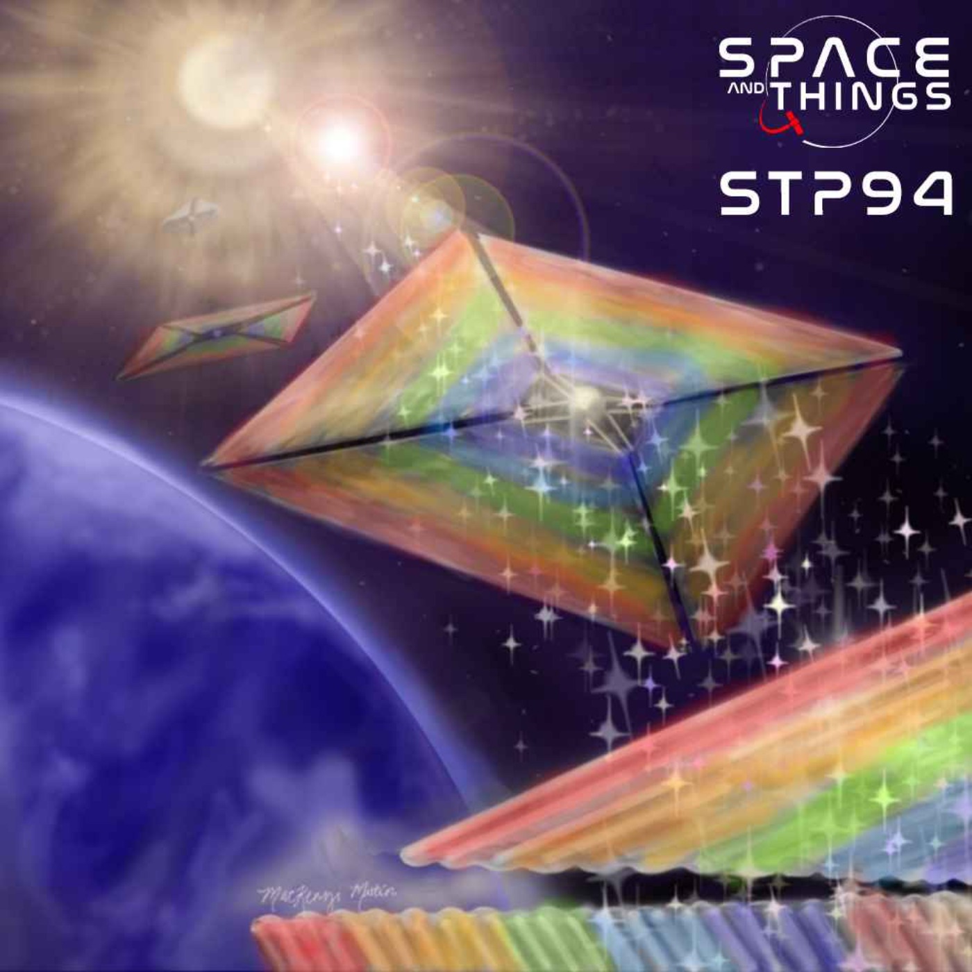 STP94 - All You Need To Know About Solar Sails With Amber Dubill and Dr Grover Swartzlander