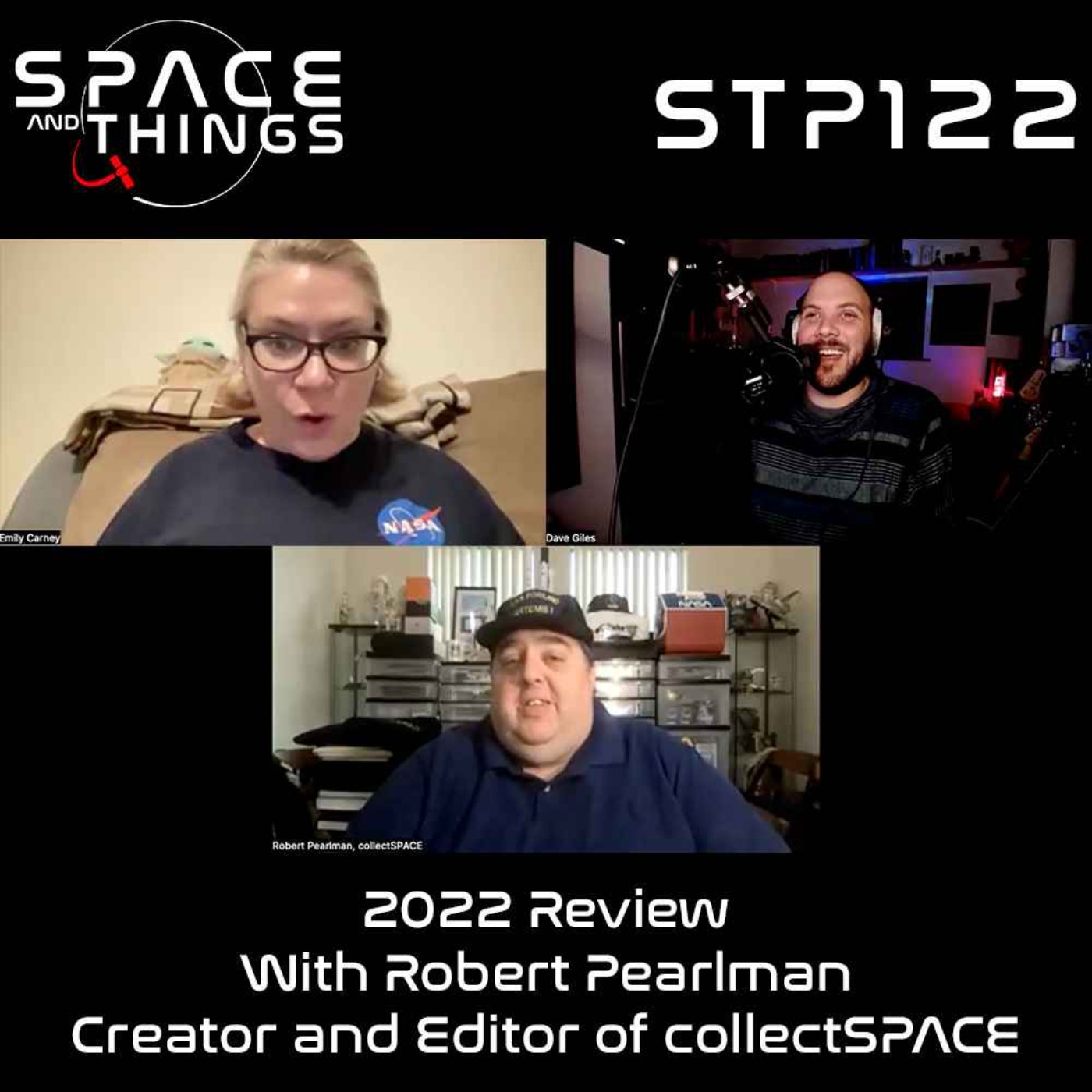 STP122 - 2022 Review - with Robert Pearlman - Creator and Editor of collectSPACE