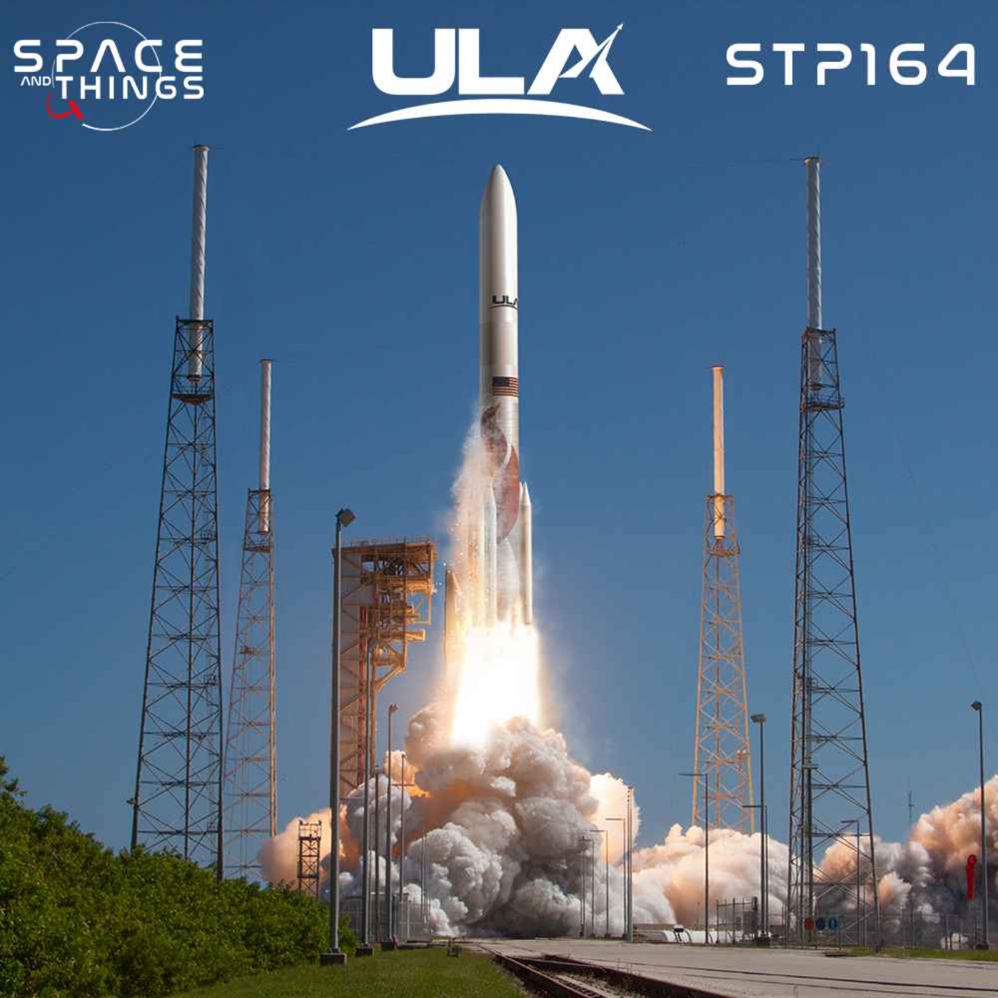 cover art for STP164 - Introducing the Vulcan Centaur Rocket - with ULA VP for Vulcan Development - Mark Peller