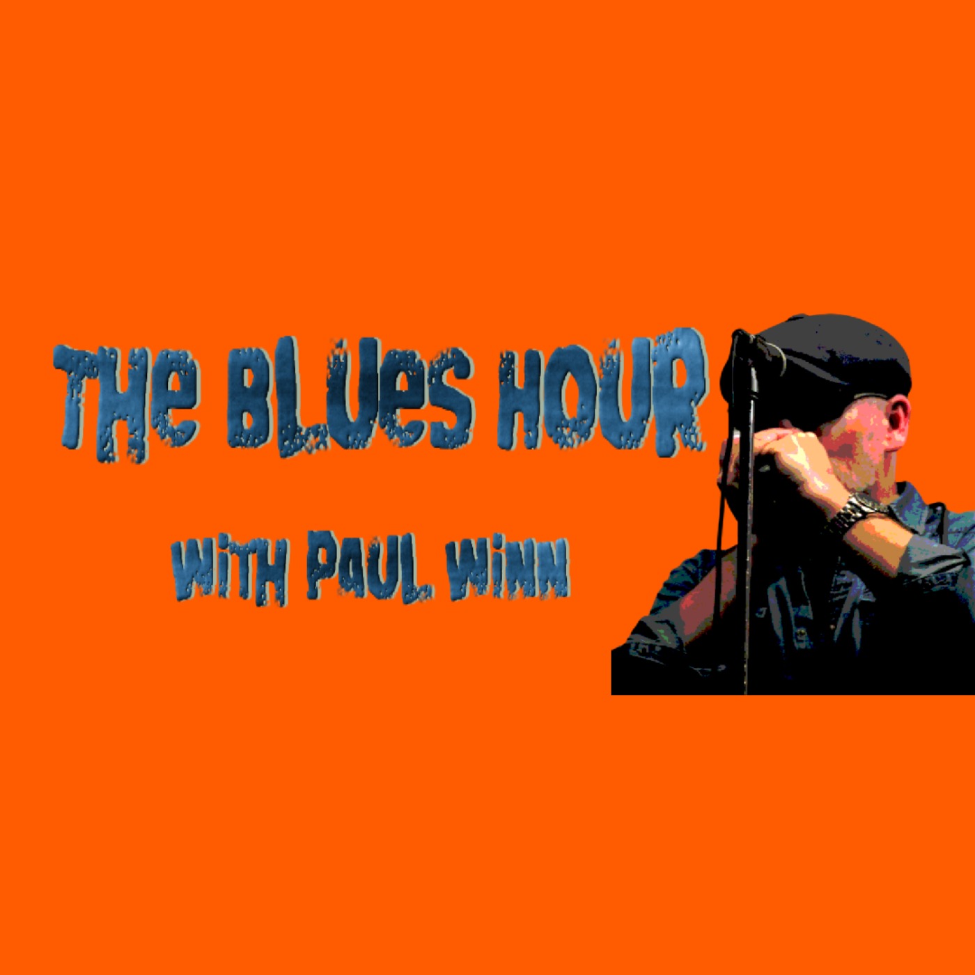 #231 The Blues Hour with Paul Winn 05.10.22 episode artwork