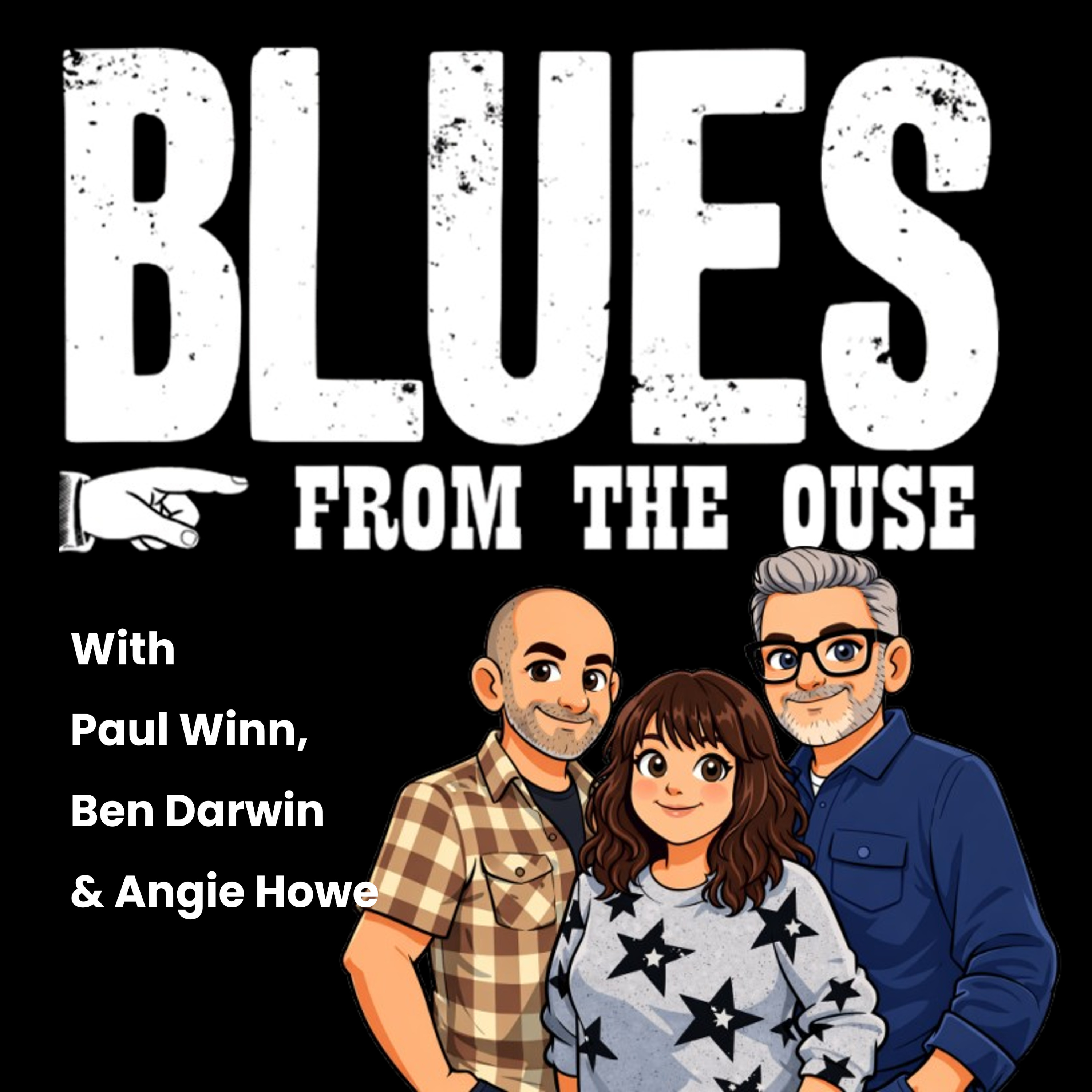 Blues From The Ouse – UK Blues Radio Show, Classic & Modern Blues