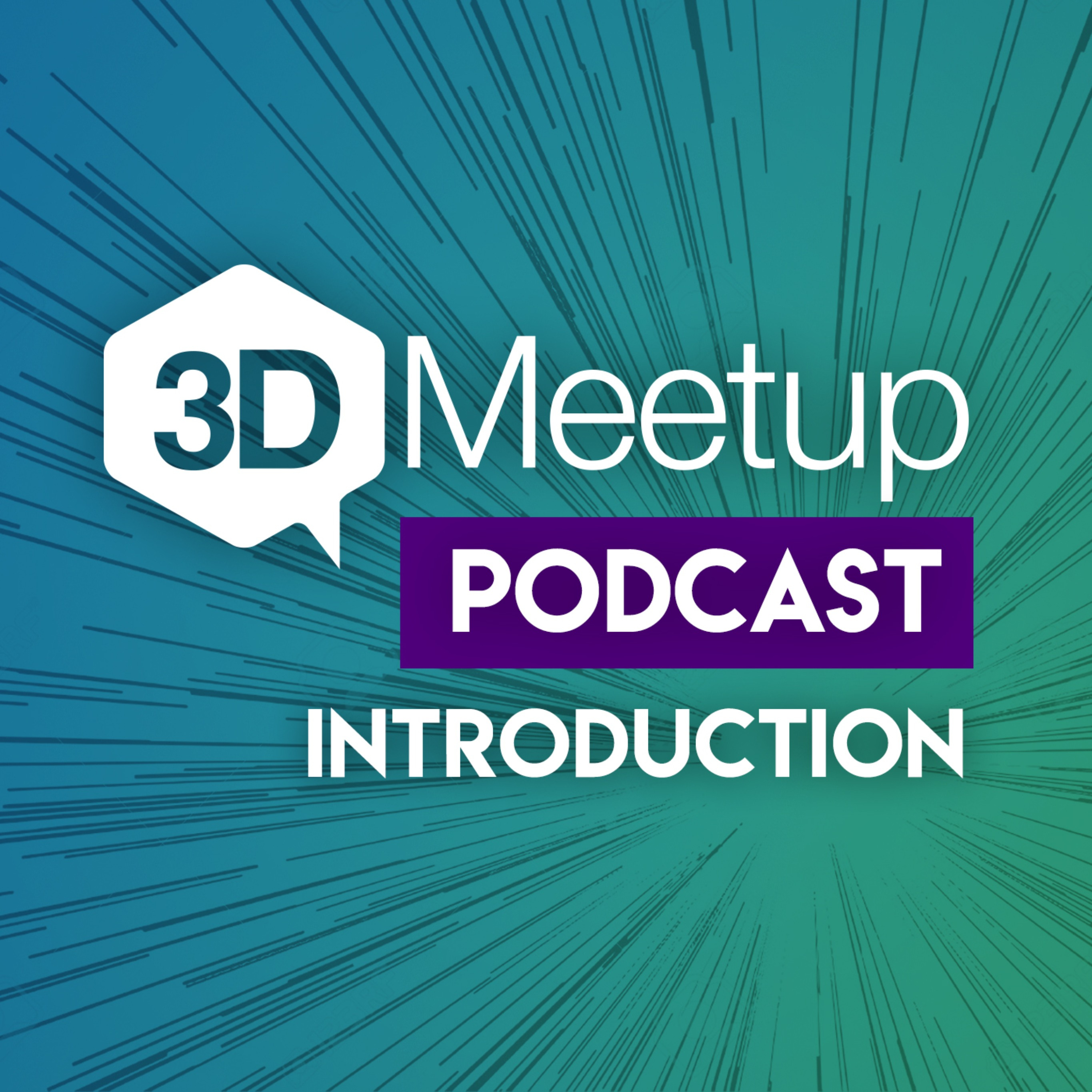 3DMeetup Podcast