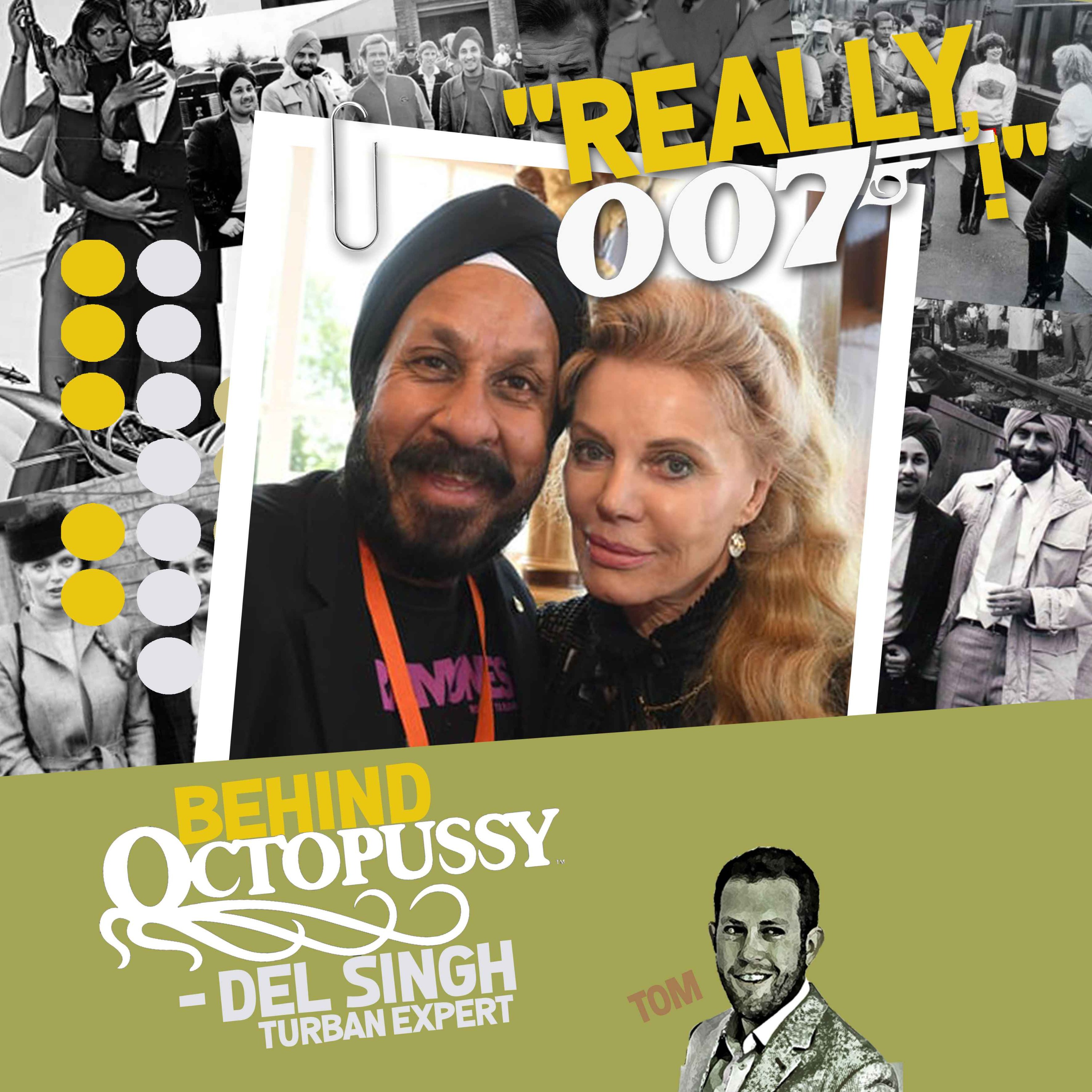 cover art for Behind Octopussy - Del Singh interview