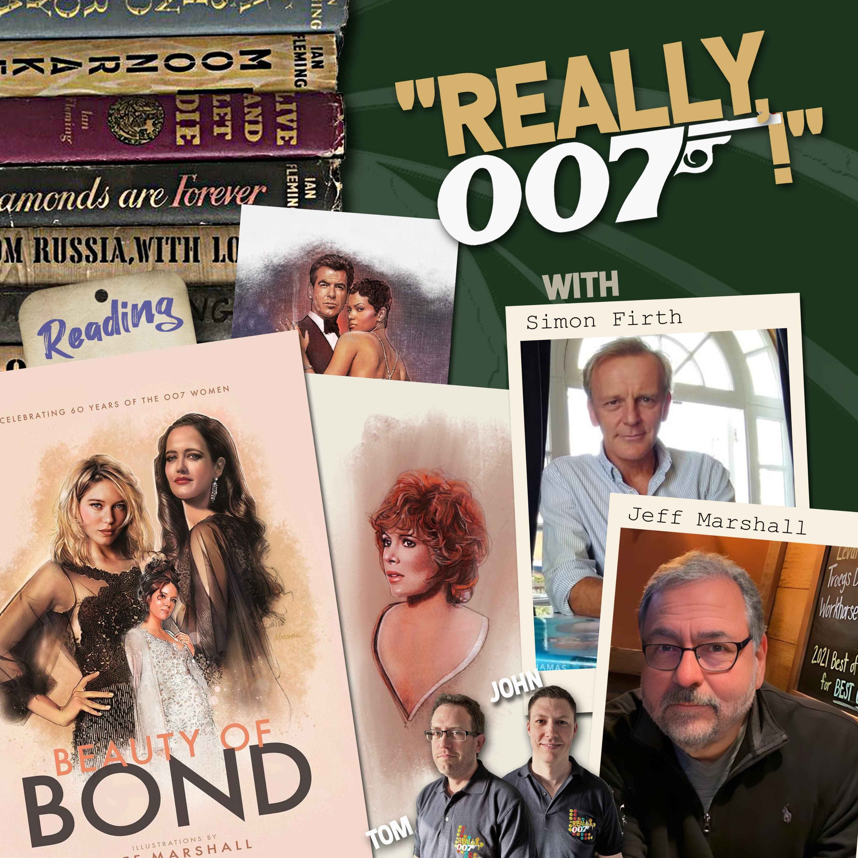 cover art for Reading Beauty Of Bond with Jeff Marshall & Simon Firth