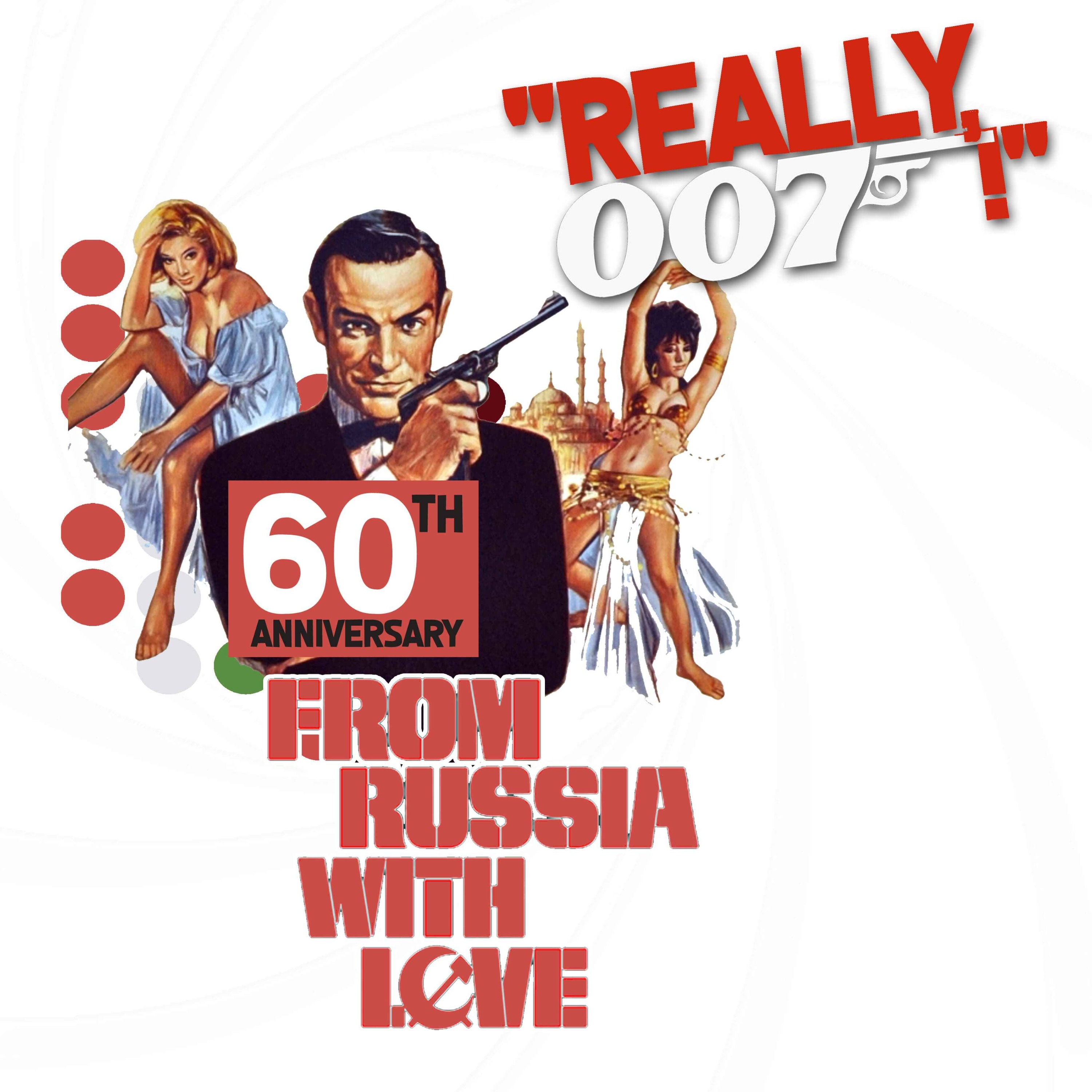 cover art for From Russia With Love 60th anniversary celebration! part 1