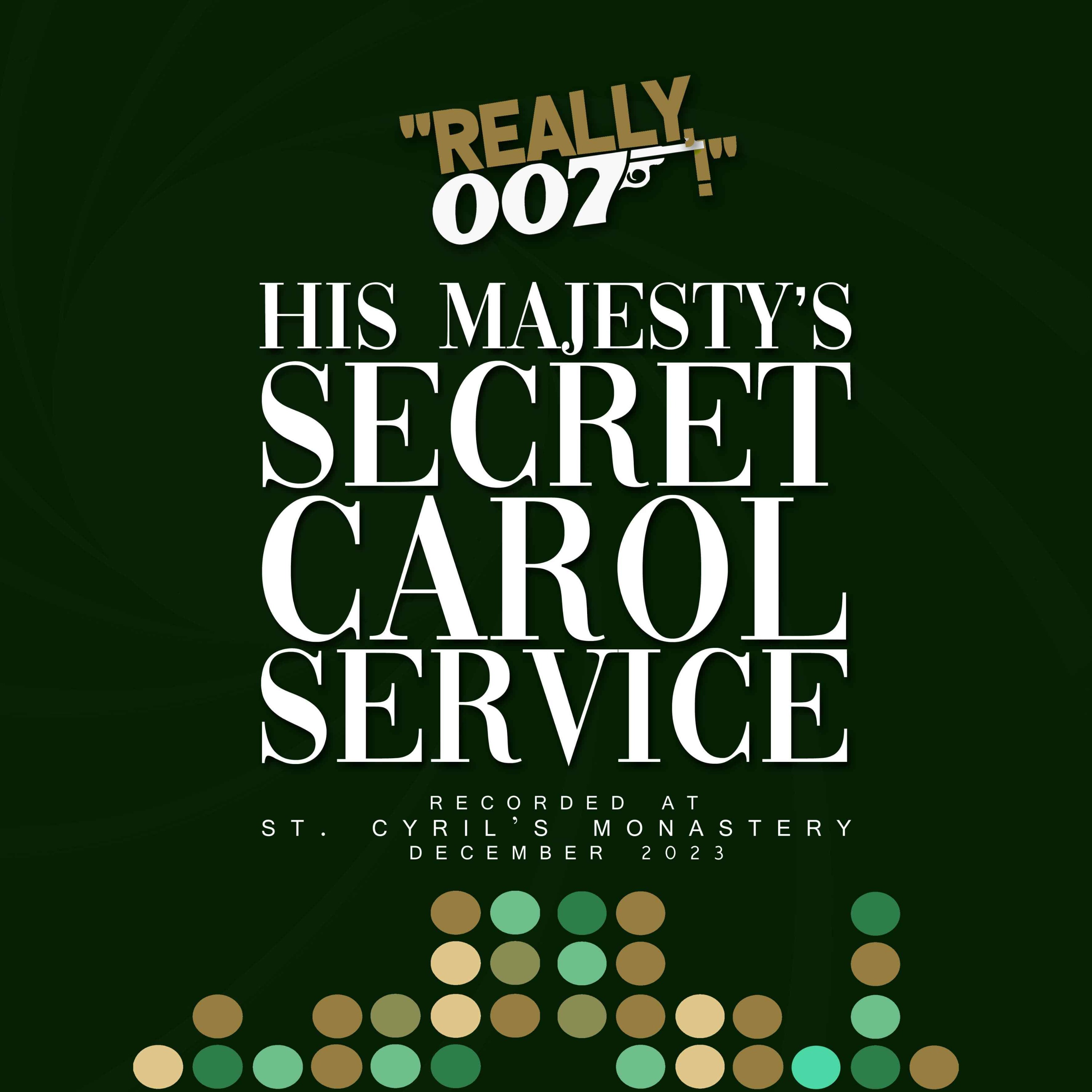 cover art for On His Majesty's Secret Carol Service