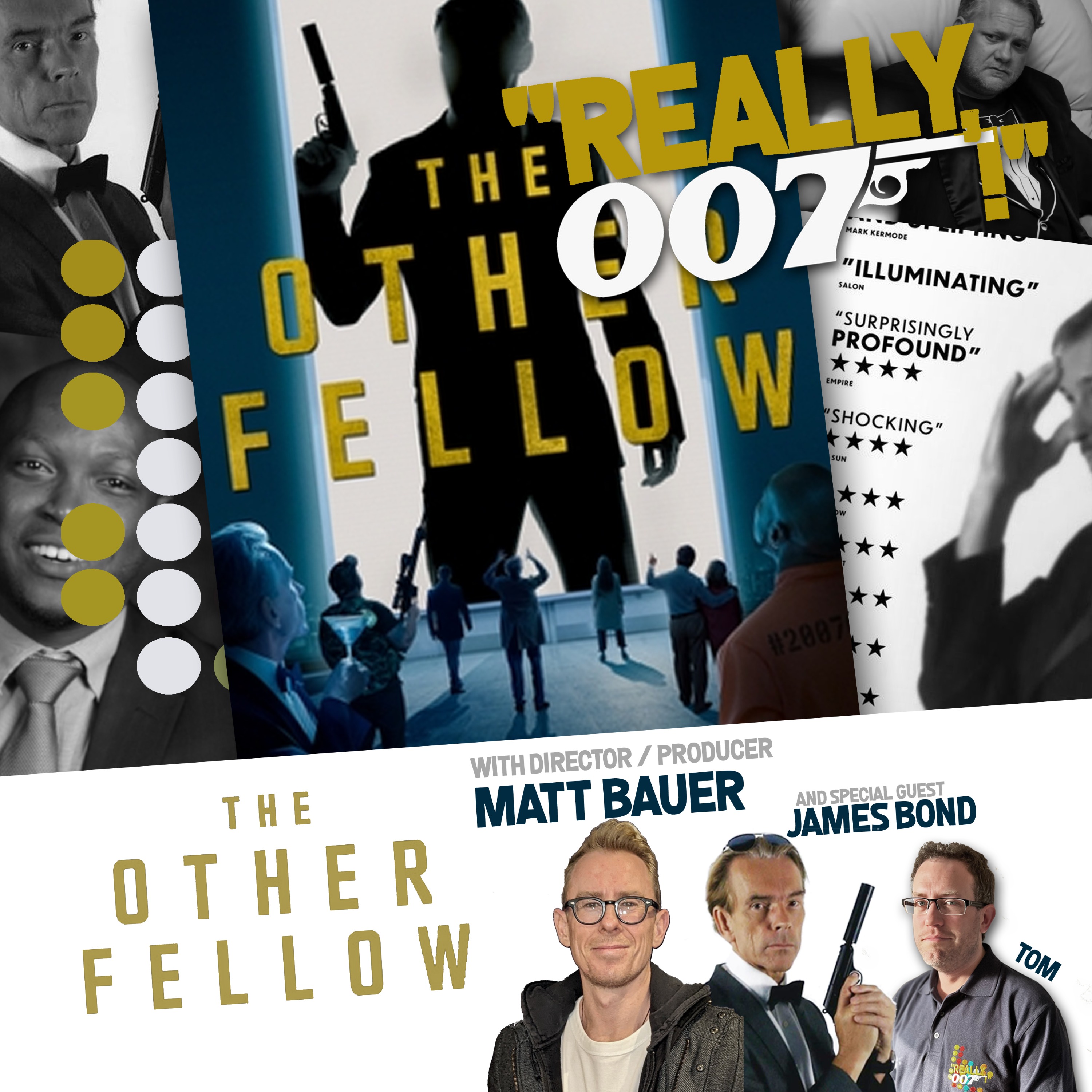 cover art for The Other Fellow - with Matthew Bauer & James Bond!