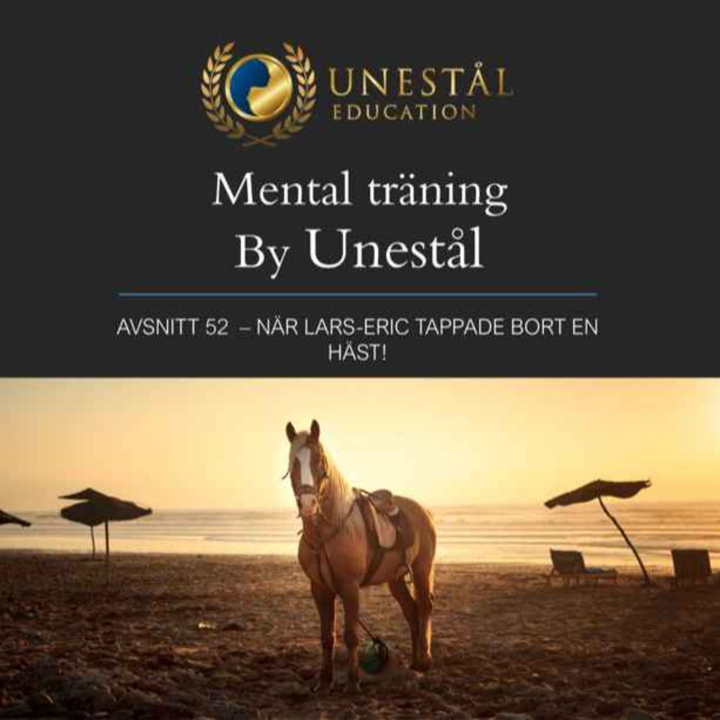 Mental träning by Unestål