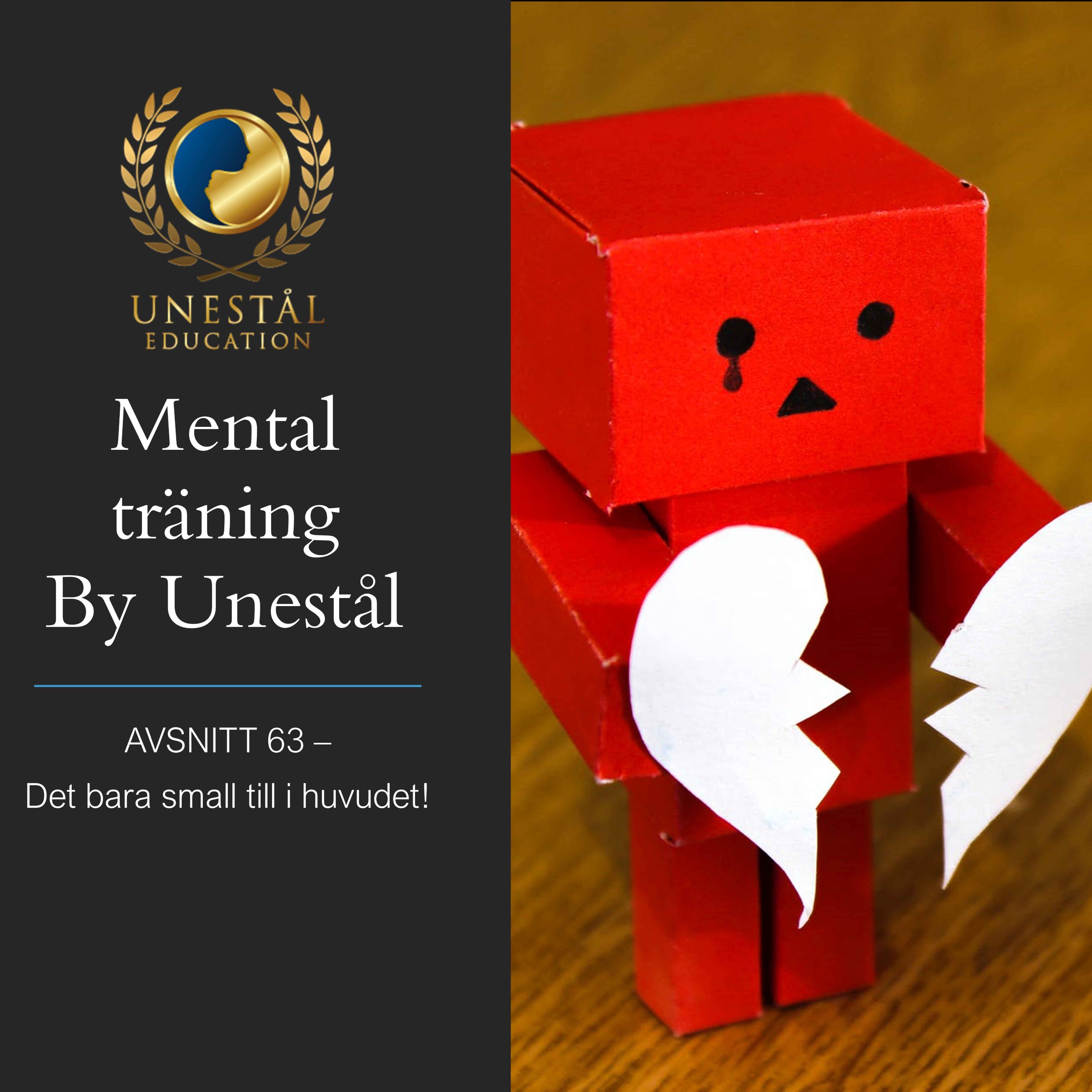 Mental träning by Unestål