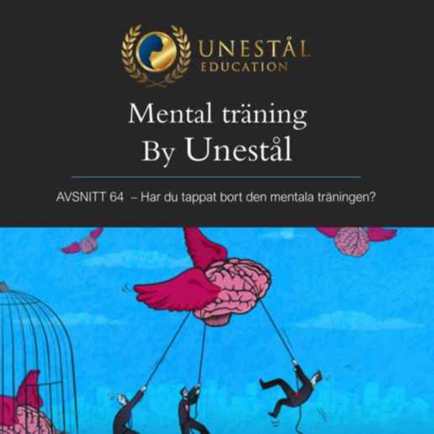 Mental träning by Unestål