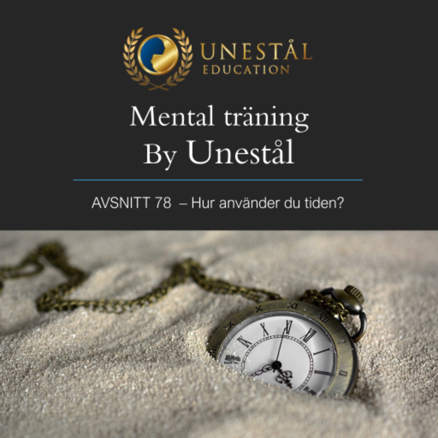 Mental träning by Unestål