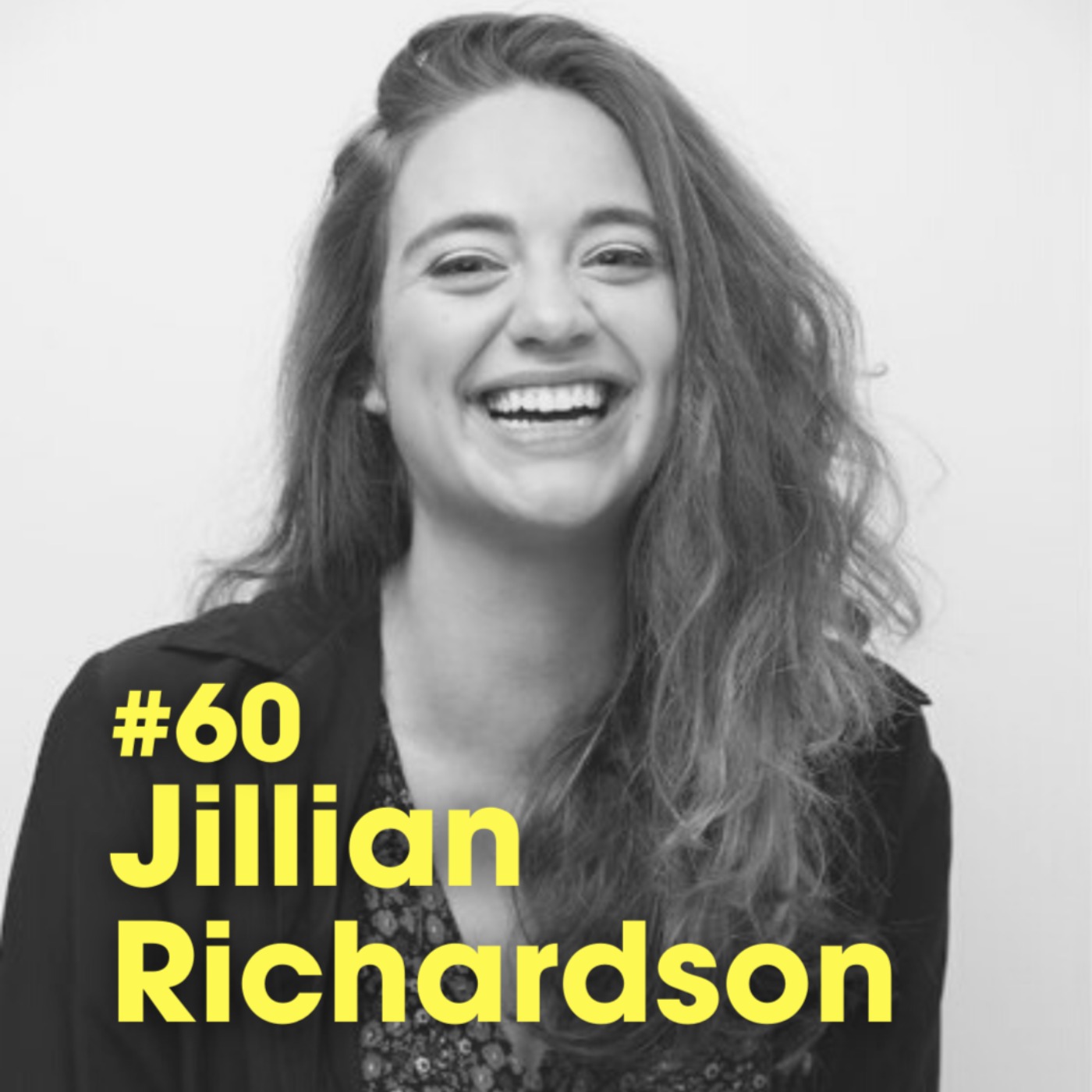 cover art for 'How To Make Friends As An Adult' - Jillian Richardson - #Ep 60