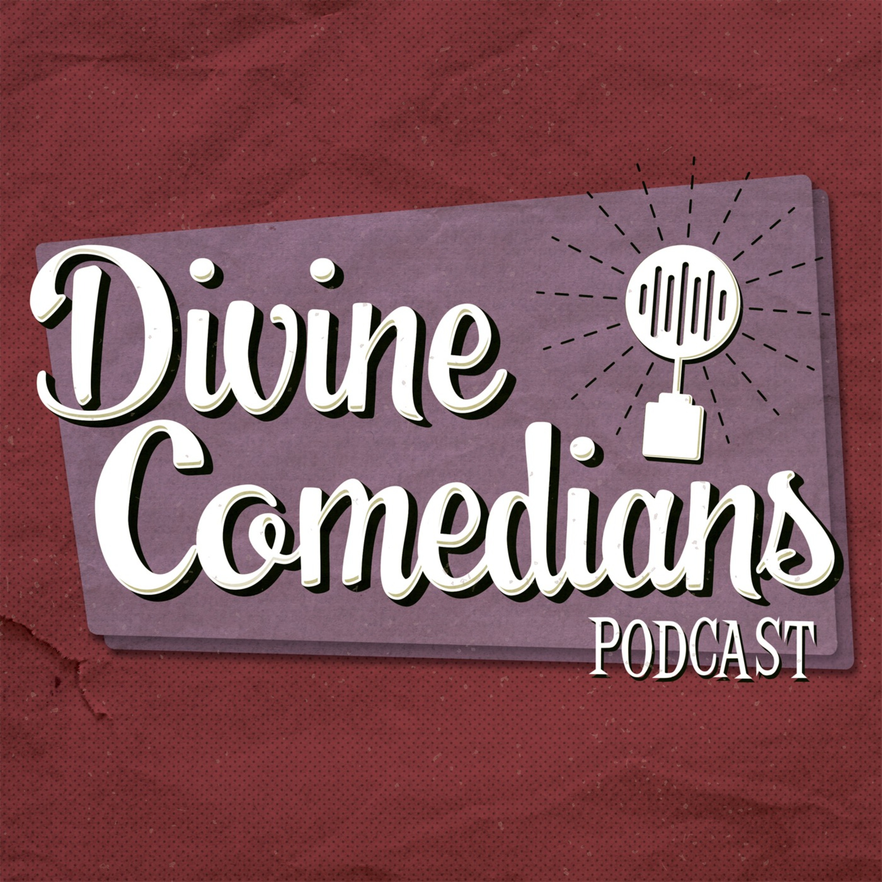 The Divine Comedians Podcast