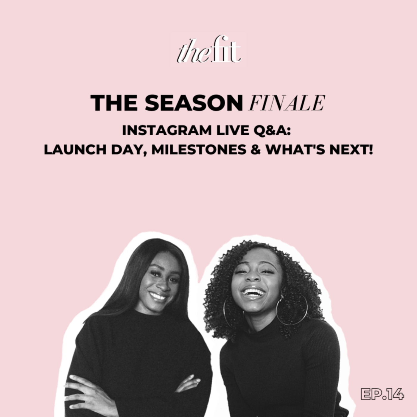 cover art for The Season Finale Instagram Live Q&A: Launch Day, Milestones & What's Next!